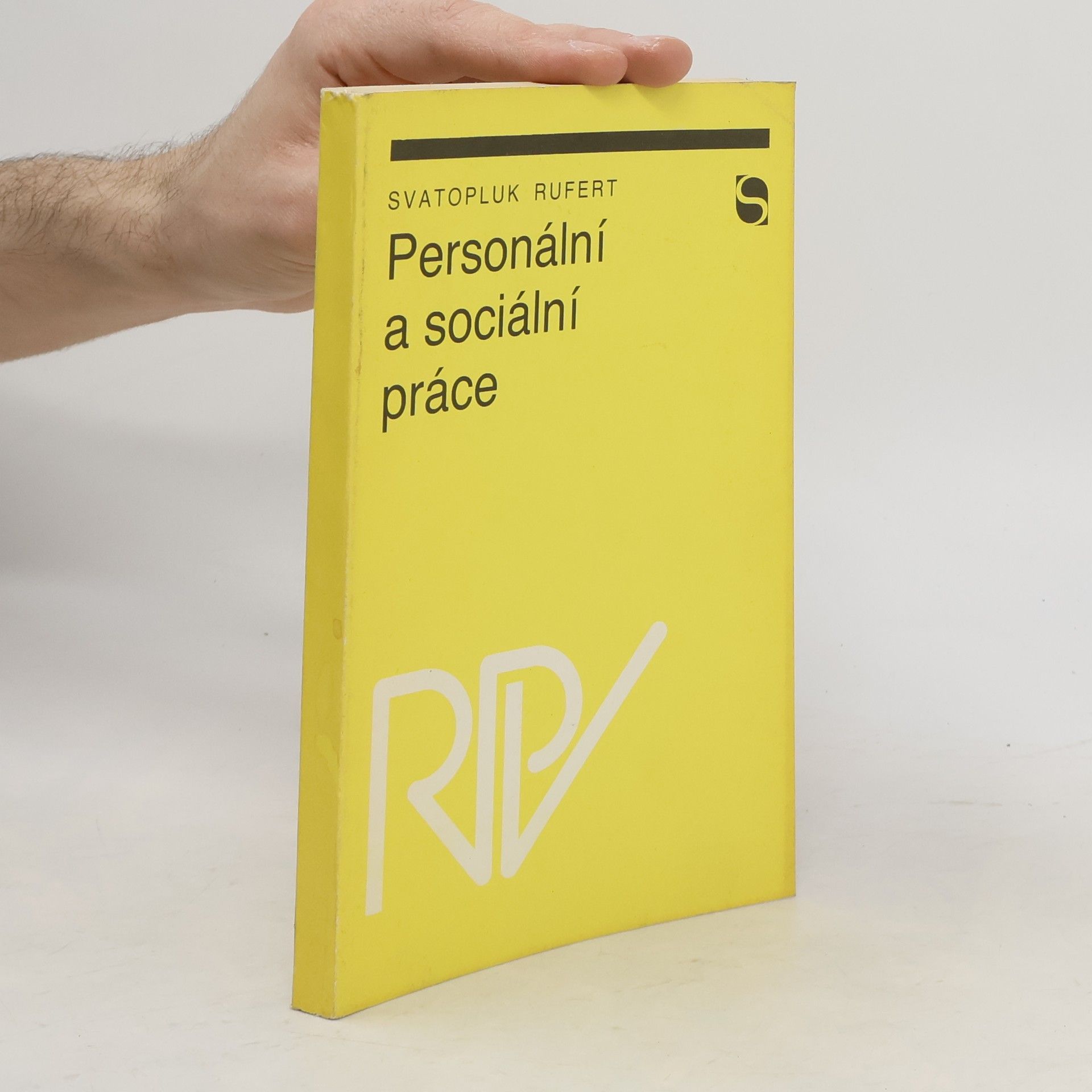 Svatopluk Rufert Personální a sociální práce