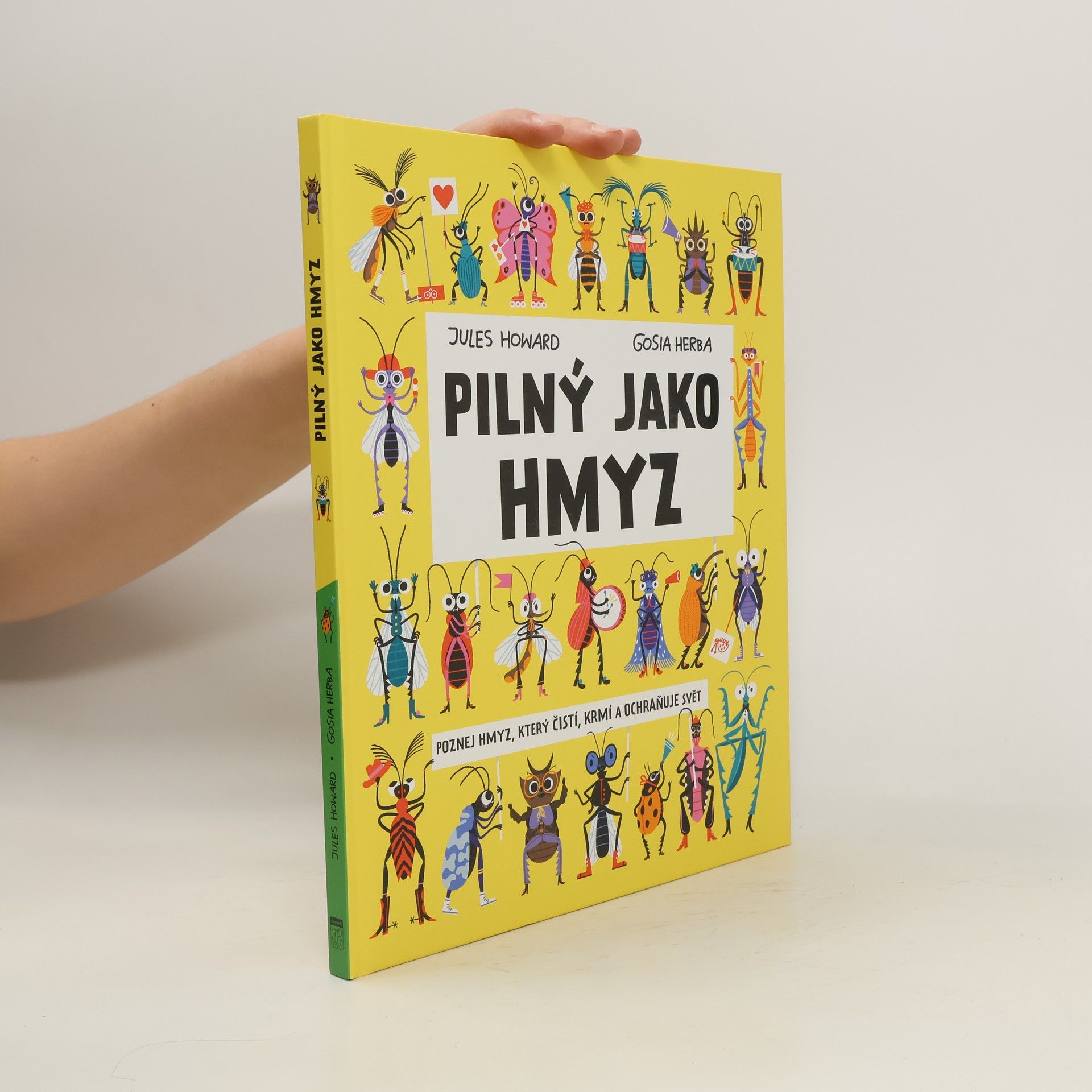 Jules Howard Pilný jako hmyz