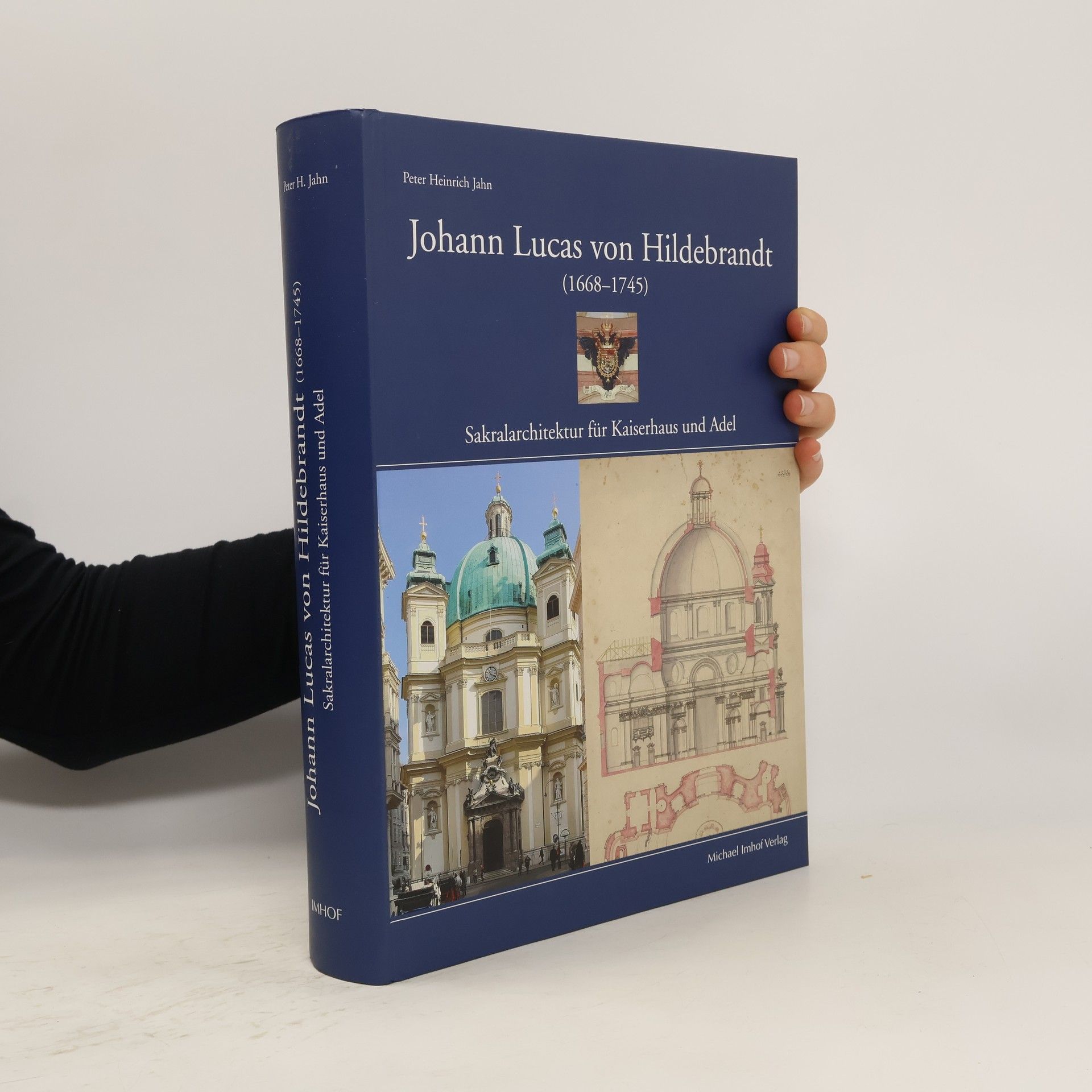 Peter Heinrich Jahn Johann Lucas von Hildebrandt