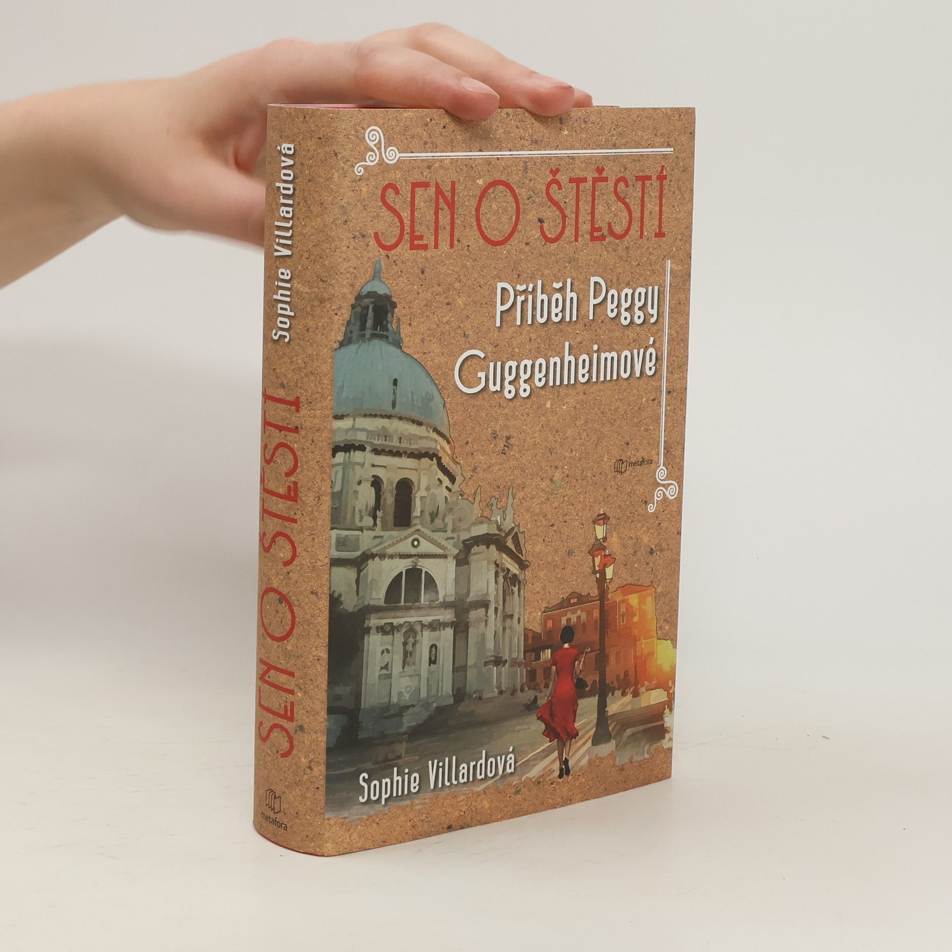 Sophie Villard Sen o štěstí
