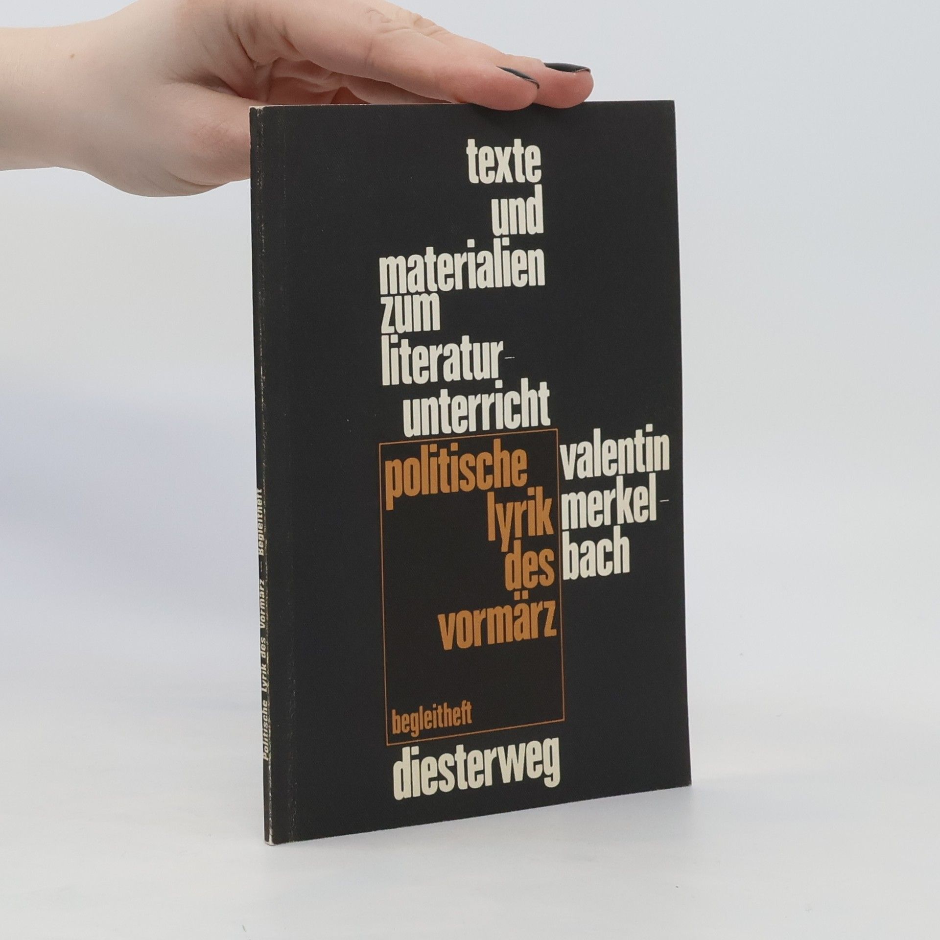 Valentin Merkelbach Politische Lyrik des Vormärz