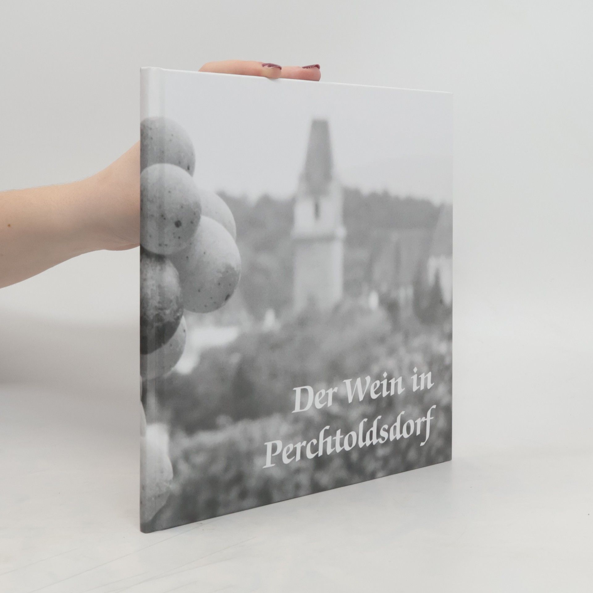 Max Wunderlich Der Wein in Perchtoldsdorf