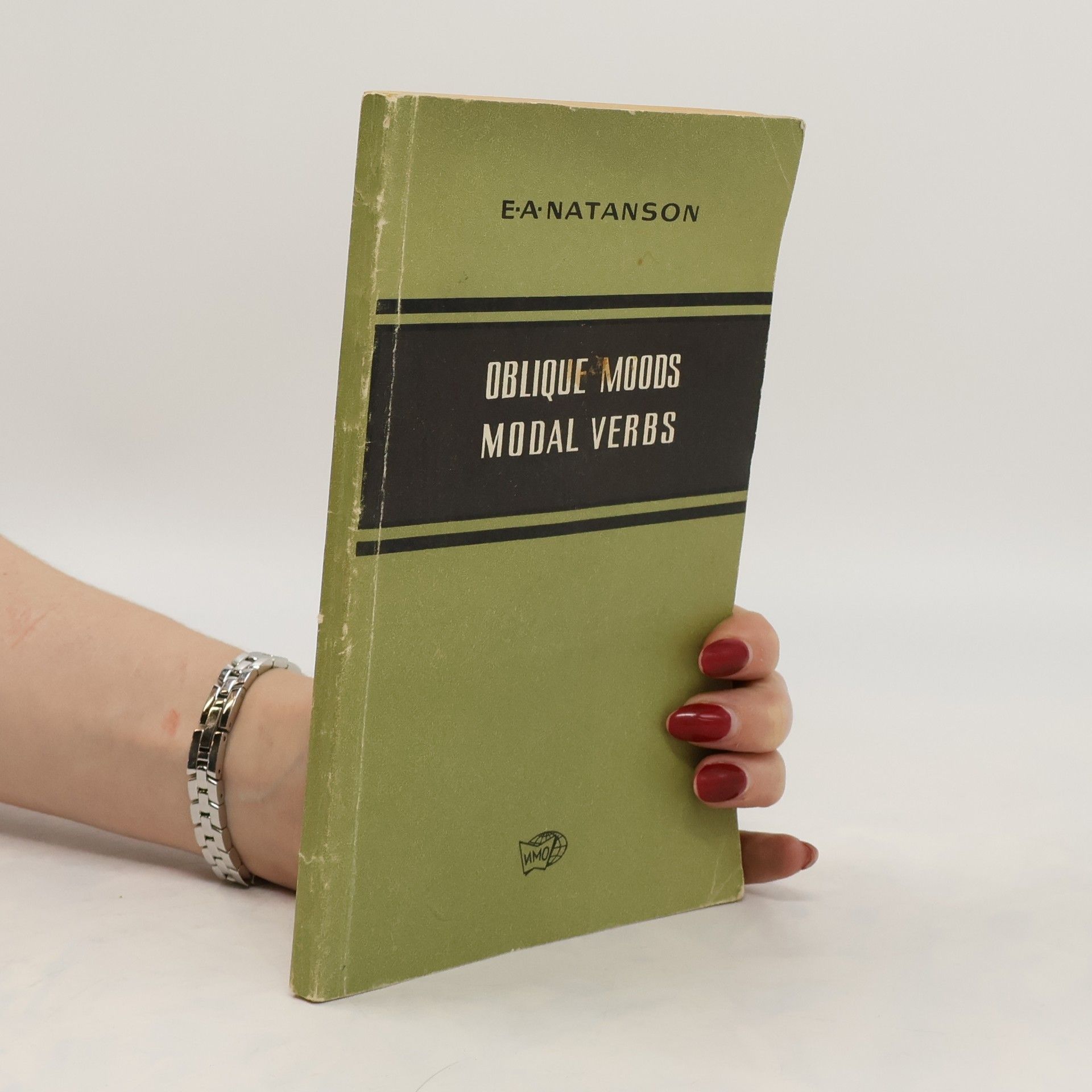 E. A. Natanson Oblique Moods. Modal Verbs