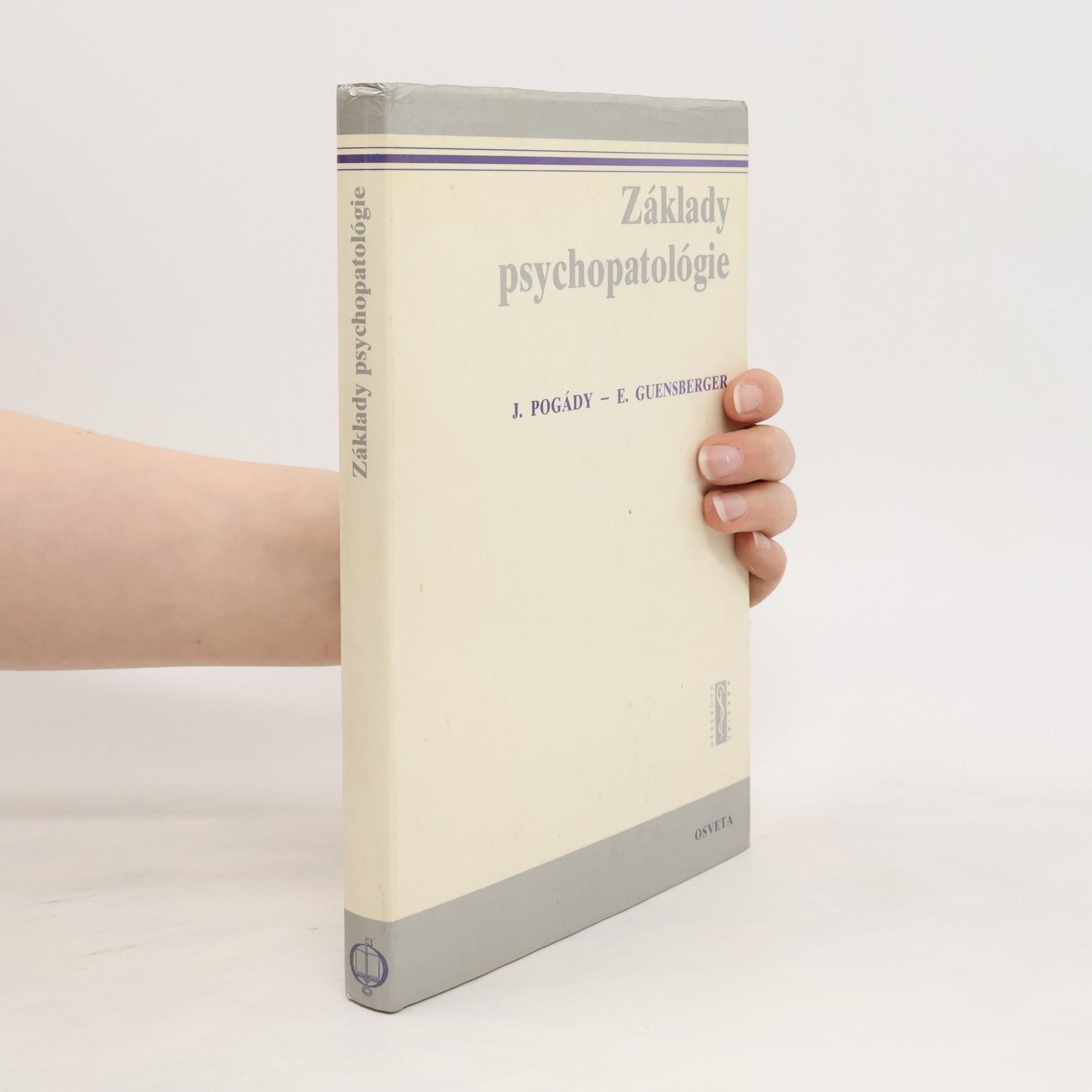 Jozef Pogády Základy psychopatológie