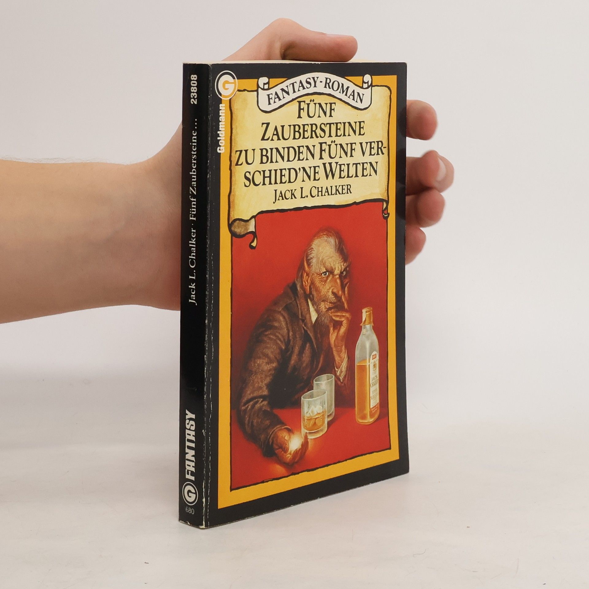 Jack L. Chalker Fünf Zaubersteine zu binden fünf verschiedne Welten.