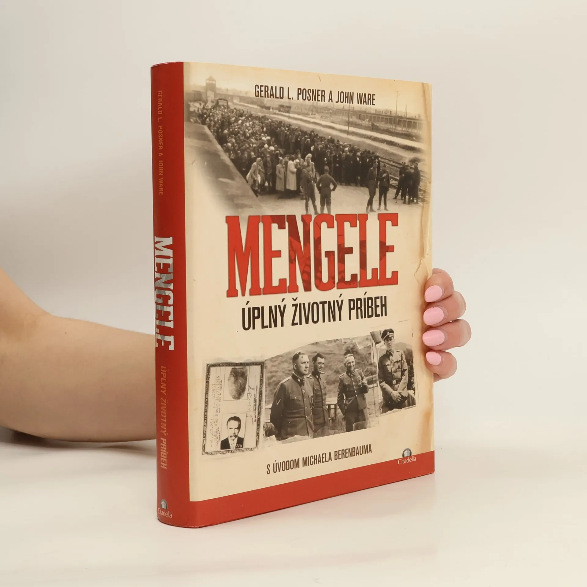 Mengele - Úplný životný príbeh | Kniha | pevná | Gerald Posner