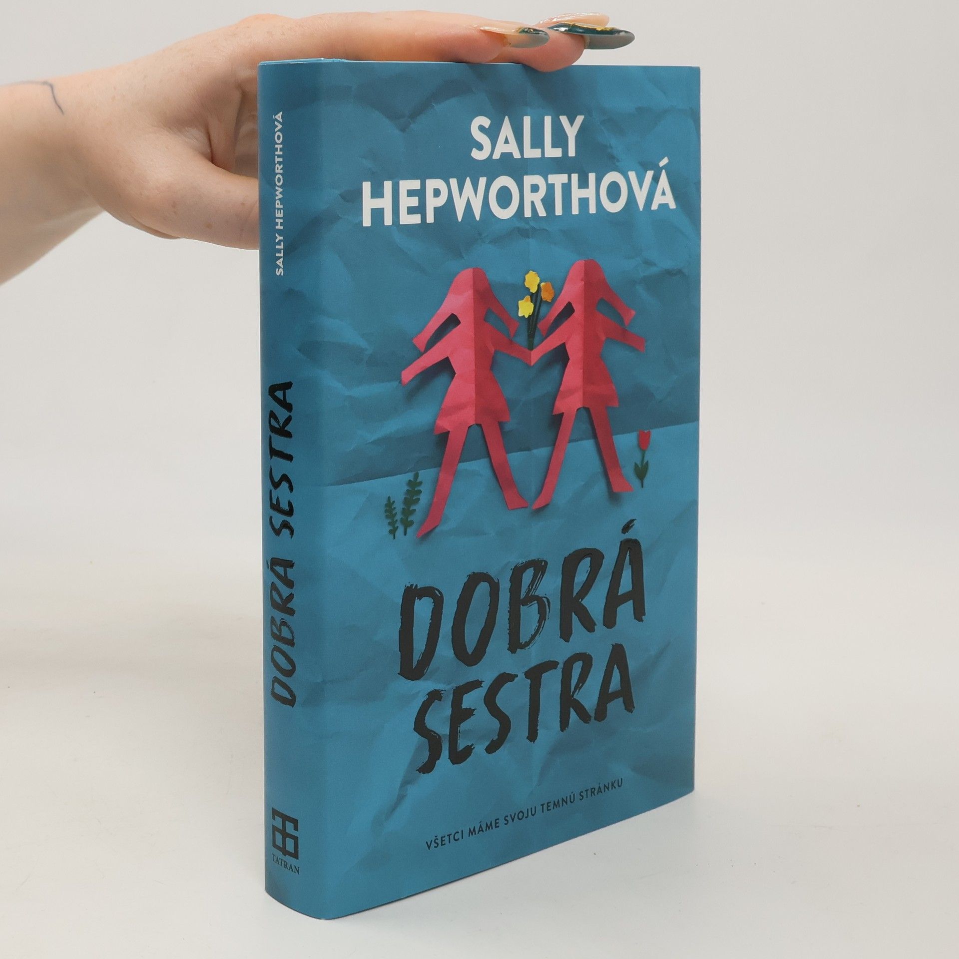 Sally Hepworth Dobrá sestra