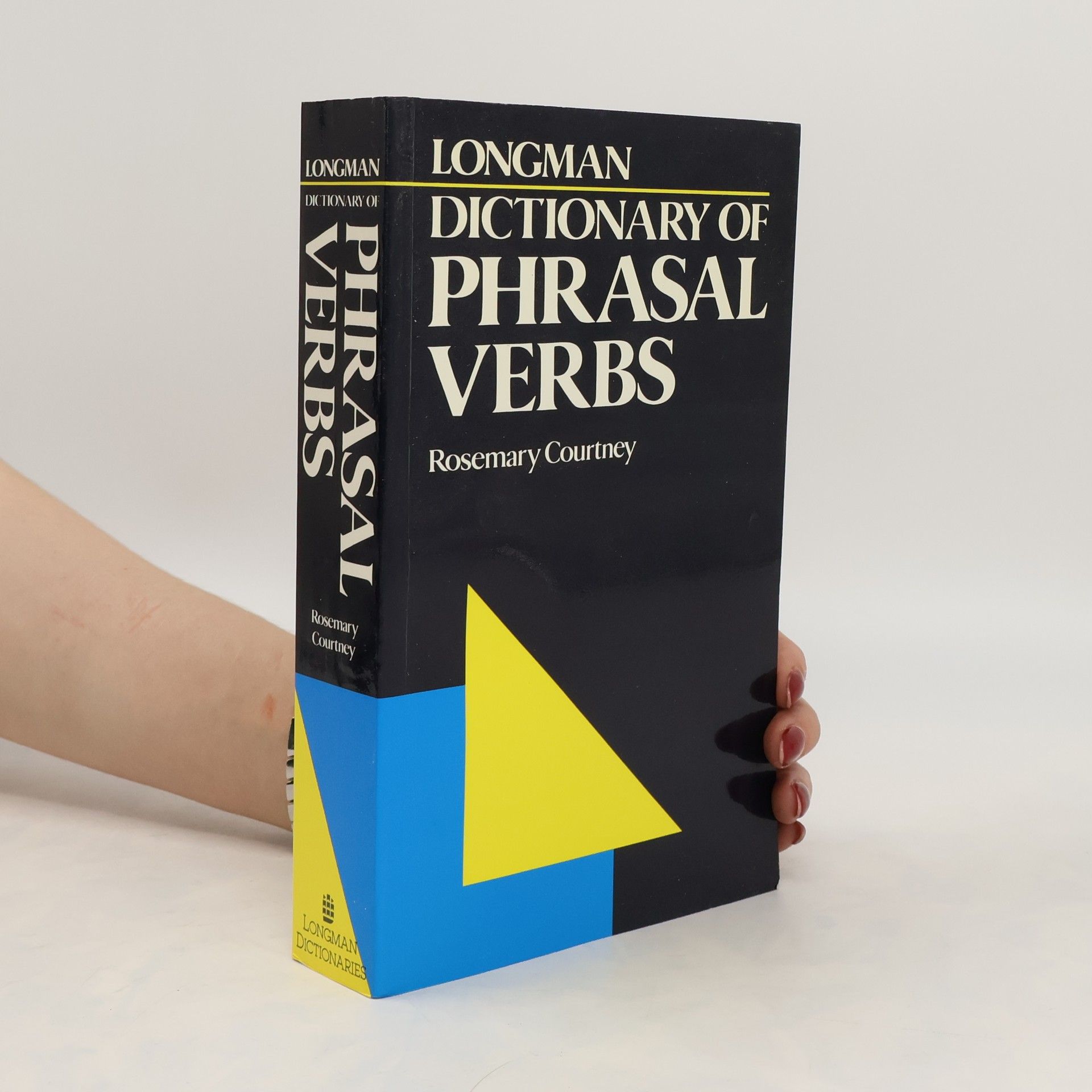 Rosemary Courtney Longman dictionary of phrasal verbs