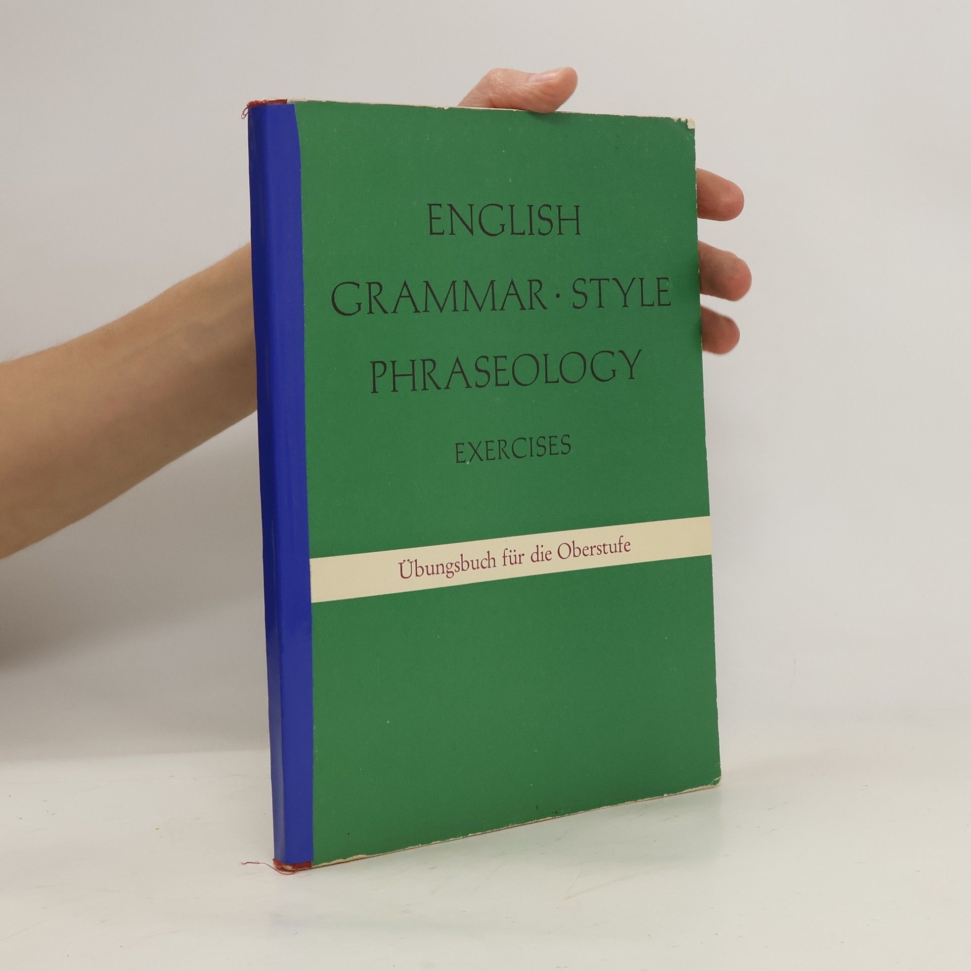 Karl Utz English grammar. Style. Phraseology. Exercises