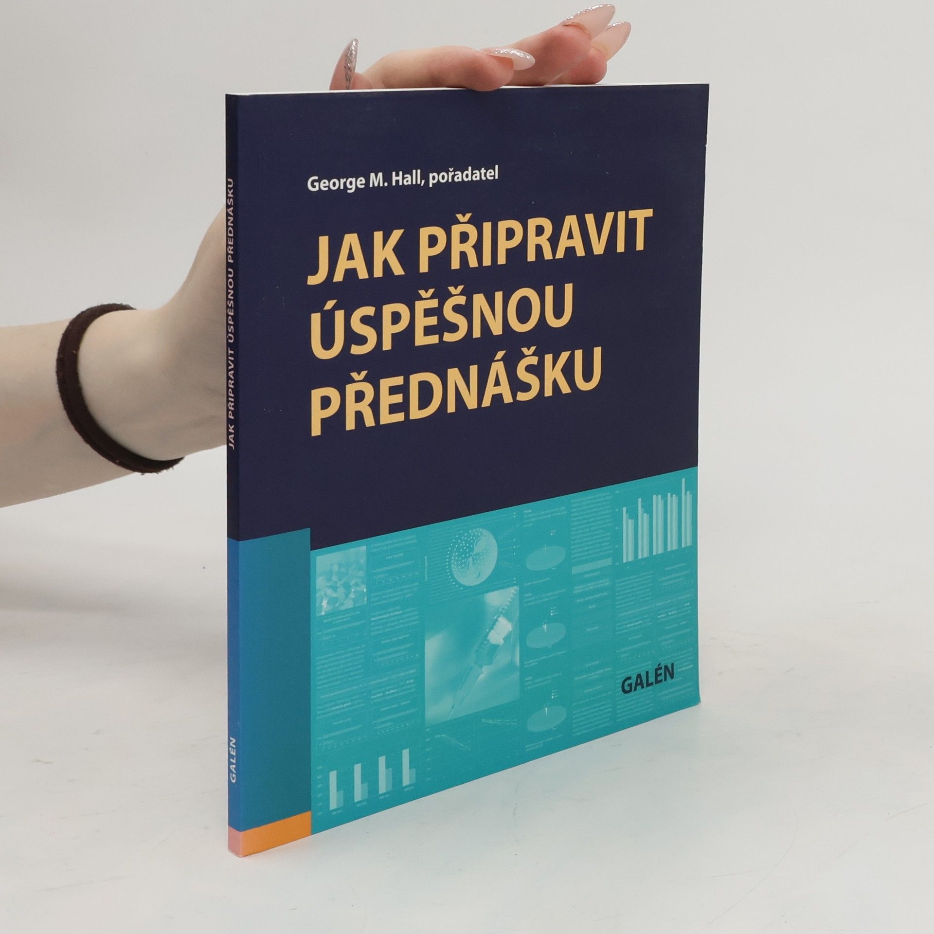George Martin Hall Jak připravit úspěšnou přednášku
