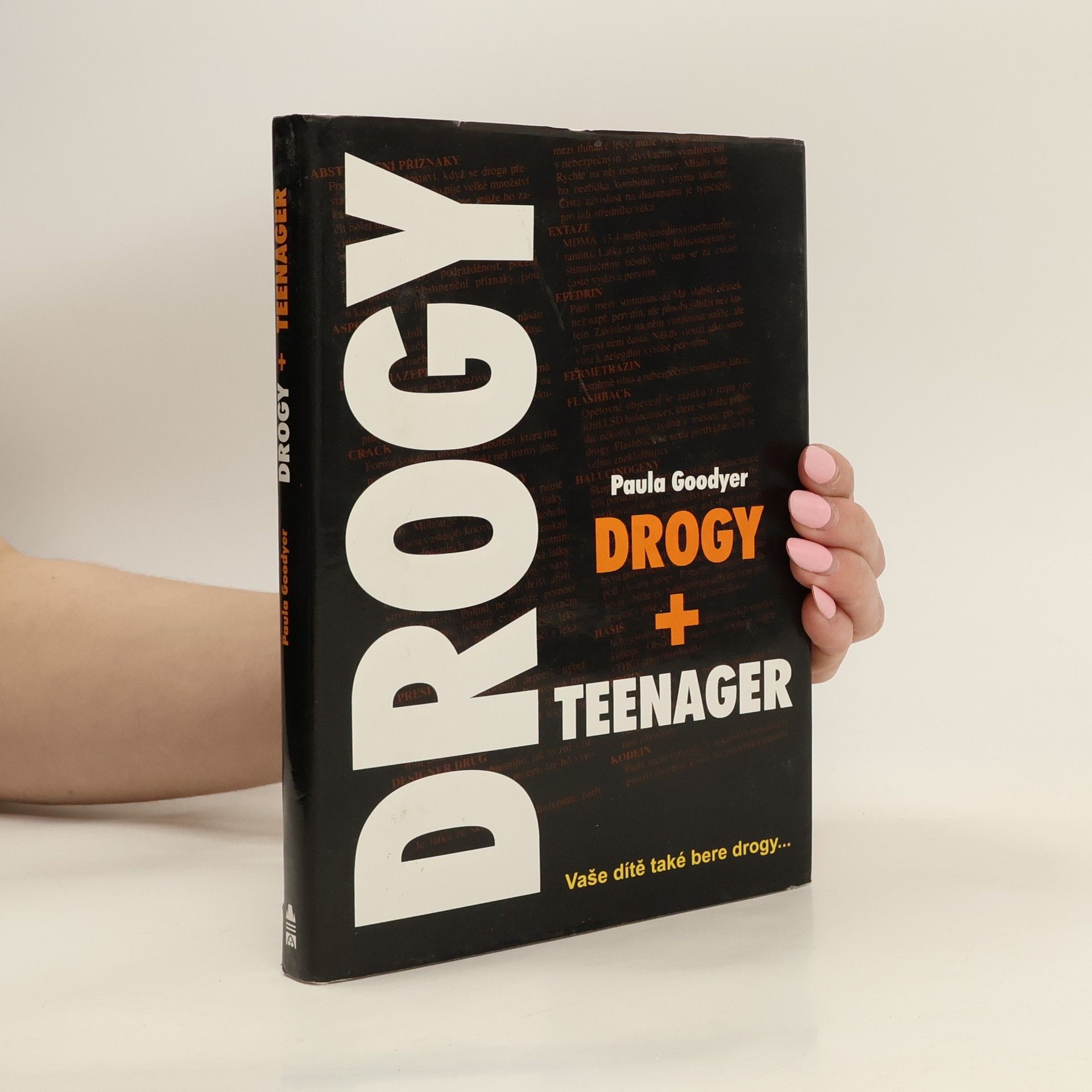 Paula Goodyer Drogy + teenager