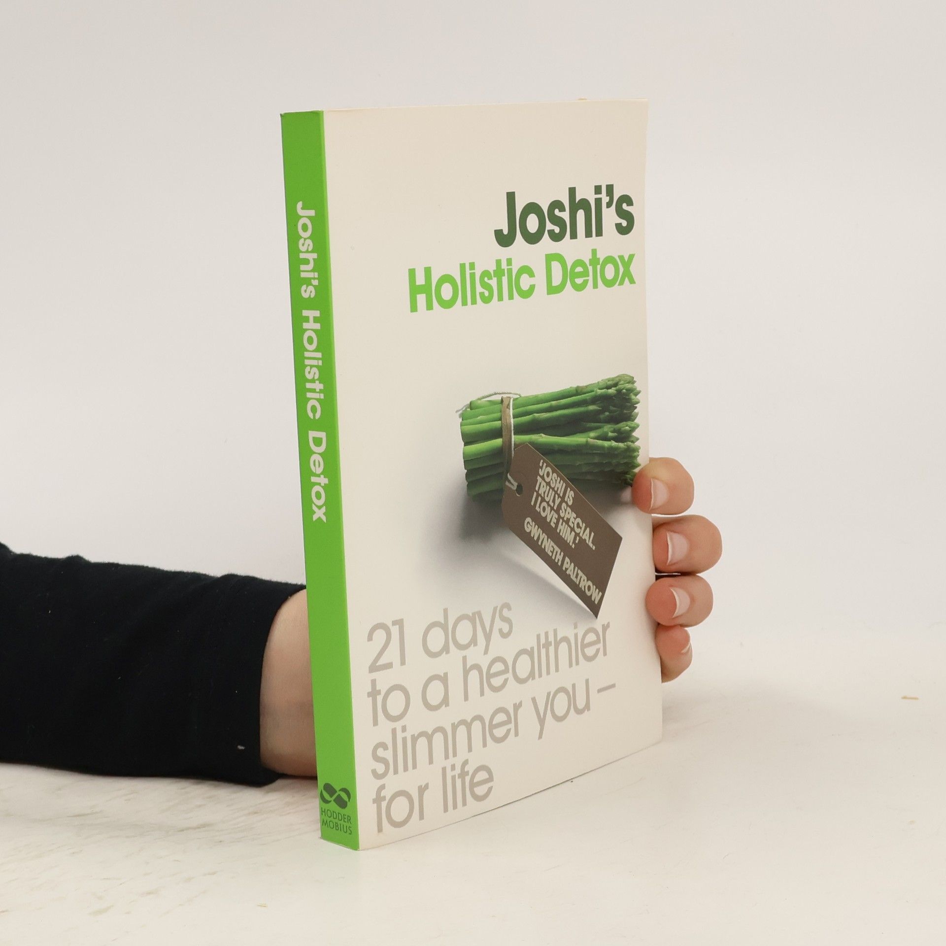 Nish Joshi Joshi's holistic detox : 21 days to a healthier, slimmer you - for life