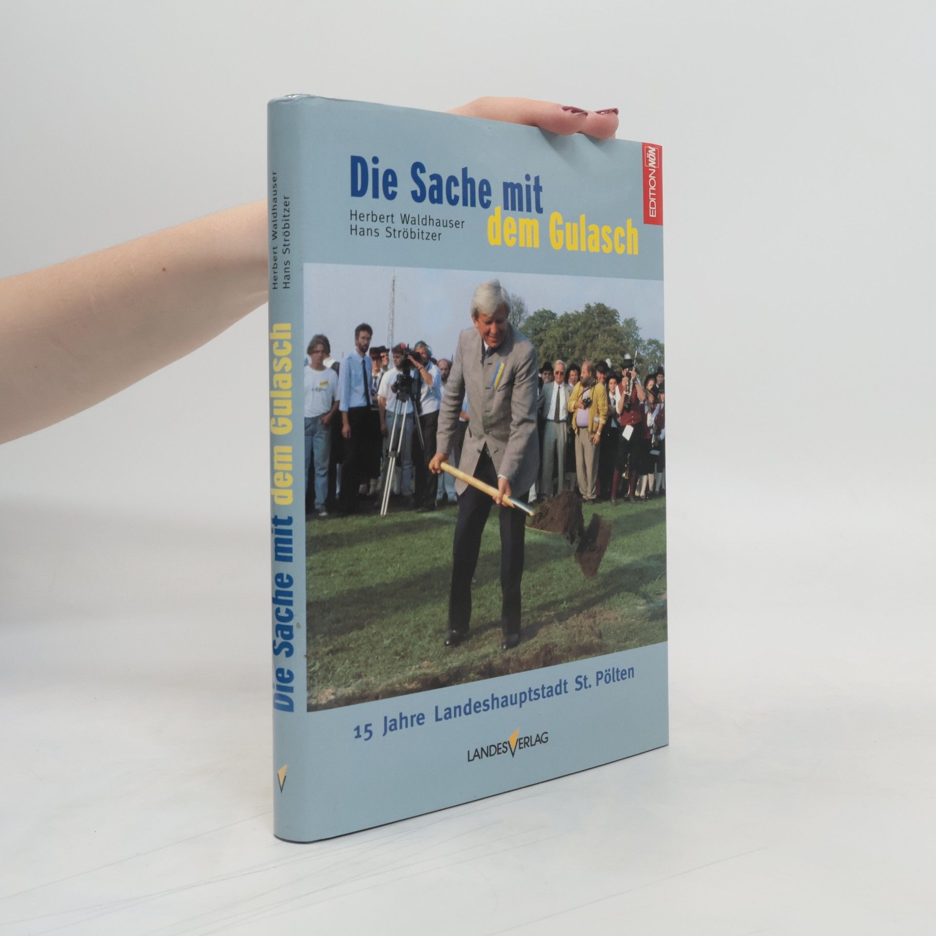 Herbert Waldhauser Die Sache mit dem Gulasch