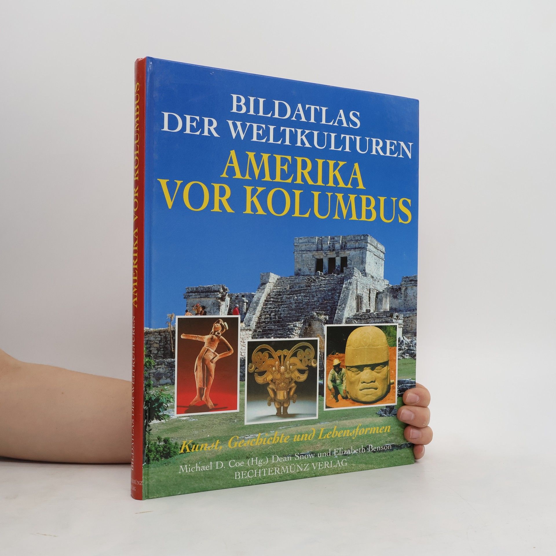 Michael D. Coe Amerika vor Kolumbus