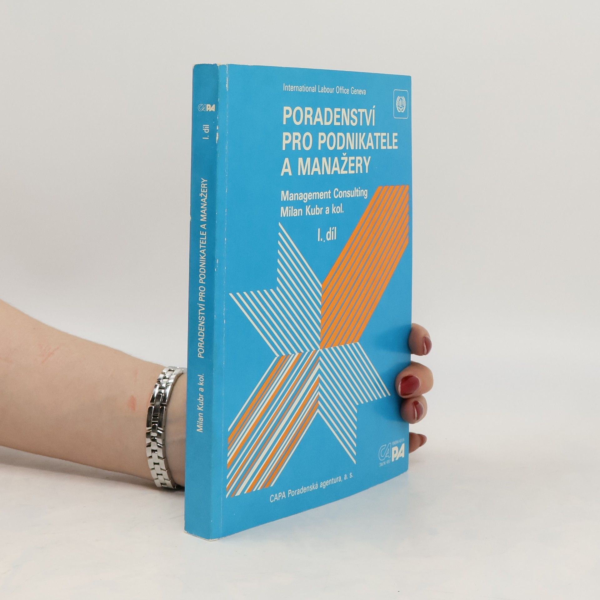 Milan Kubr Poradenství pro podnikatele a manažery, Díl I.