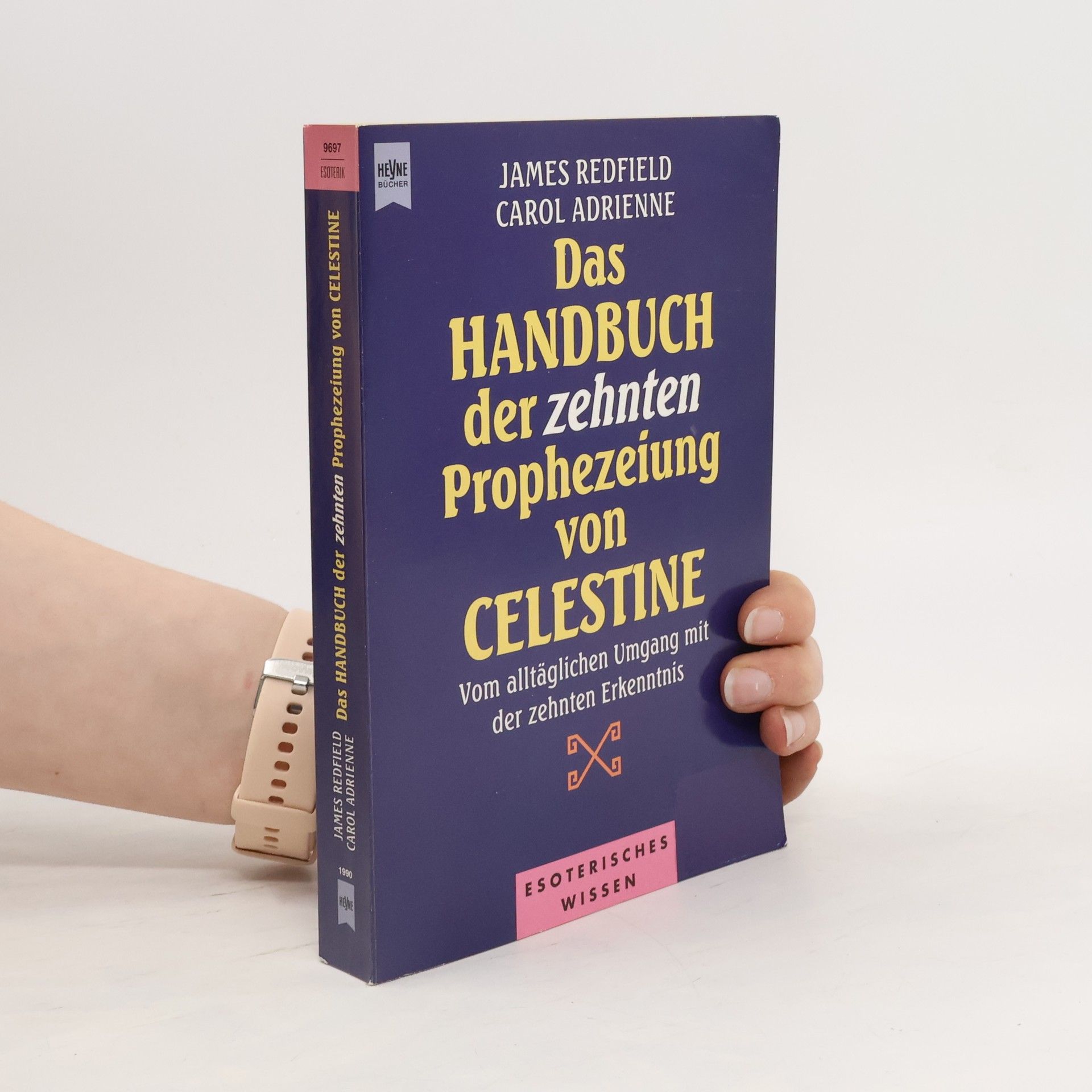 James Redfield Das Handbuch der zehnten Prophezeiung von Celestine