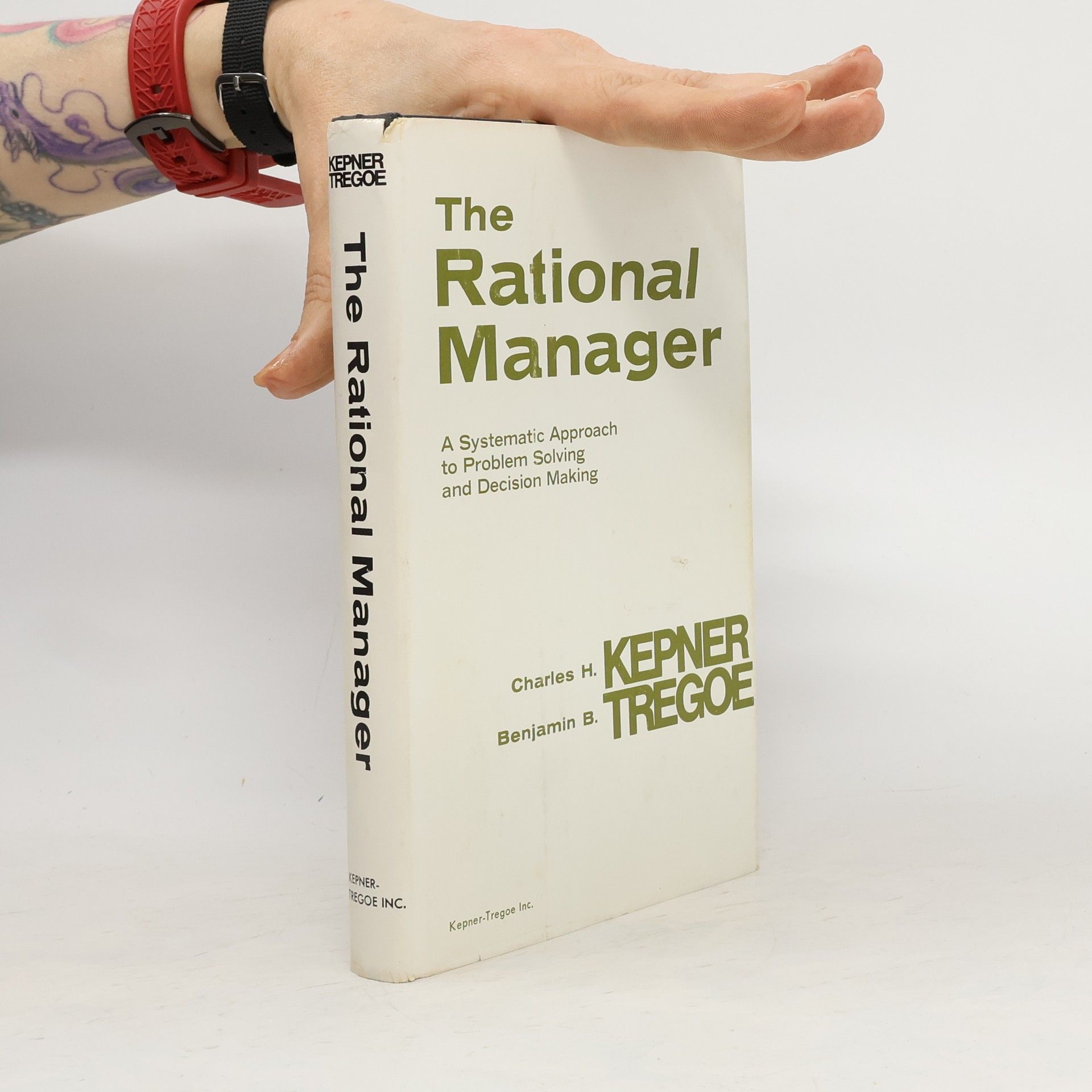 Benjamin B. Tregoe The New Rational Manager