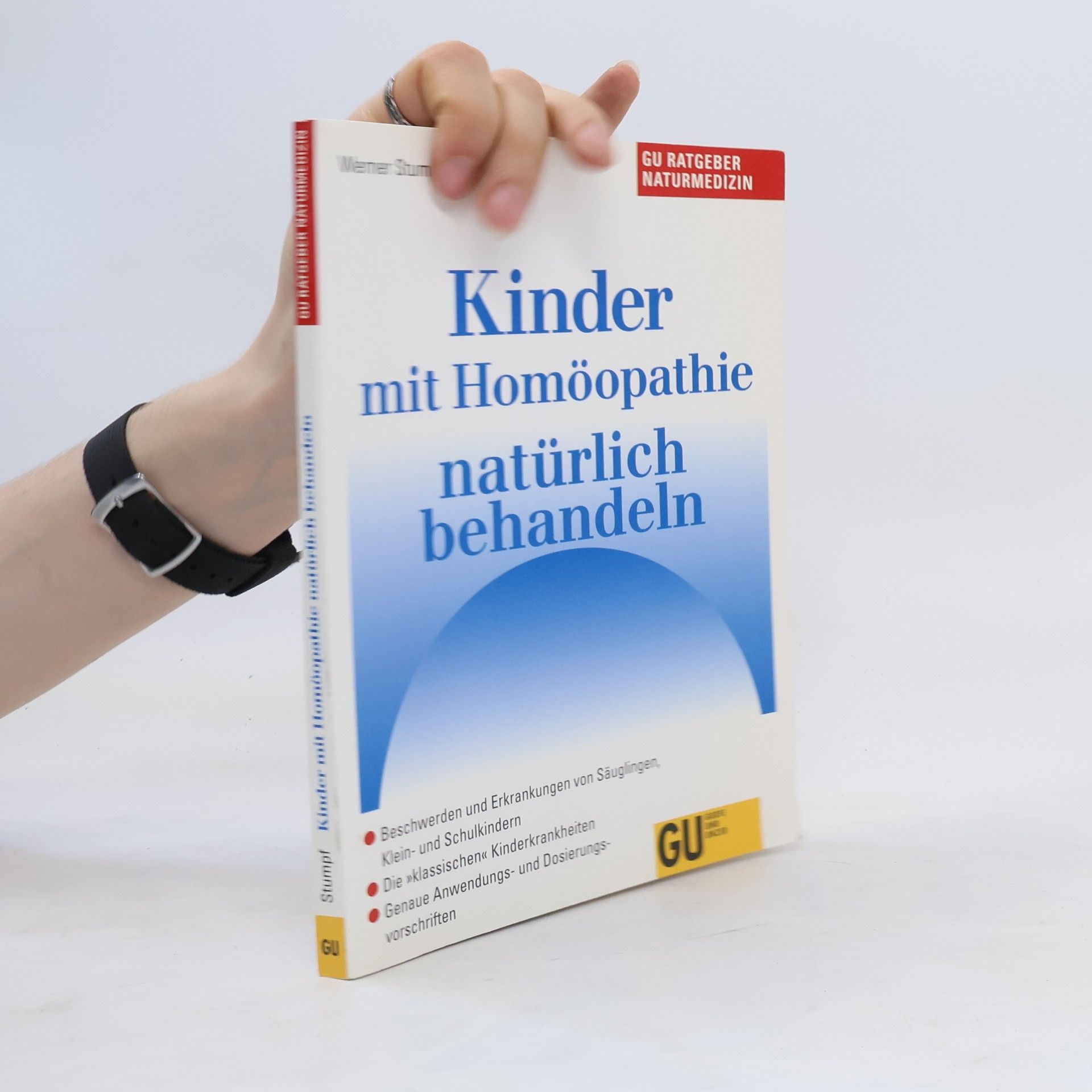 Werner Stumpf Kinder mit Homöopathie natürlich behandeln