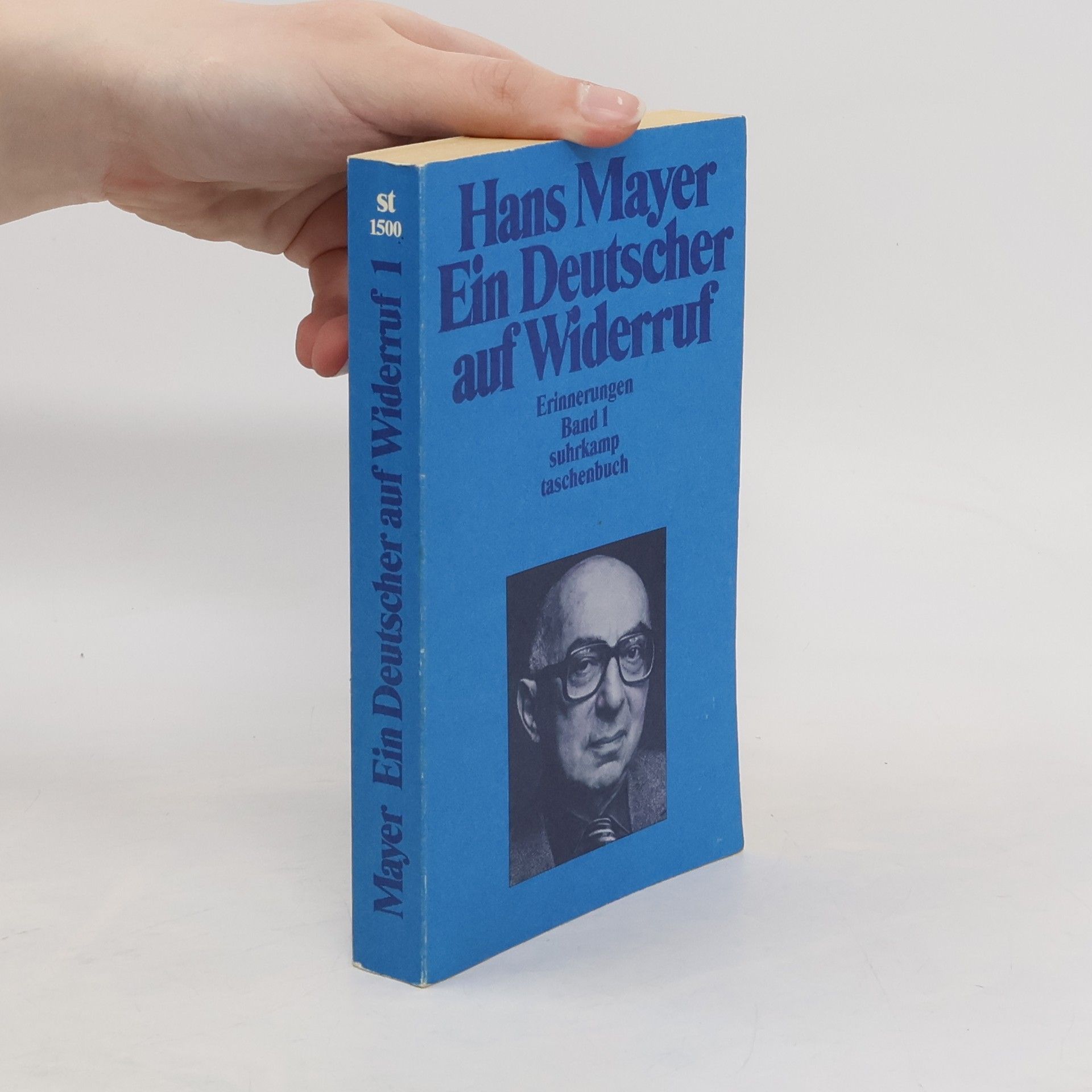 Hans Mayer Ein Deutscher auf Widerruf Erinnerungen. Band I