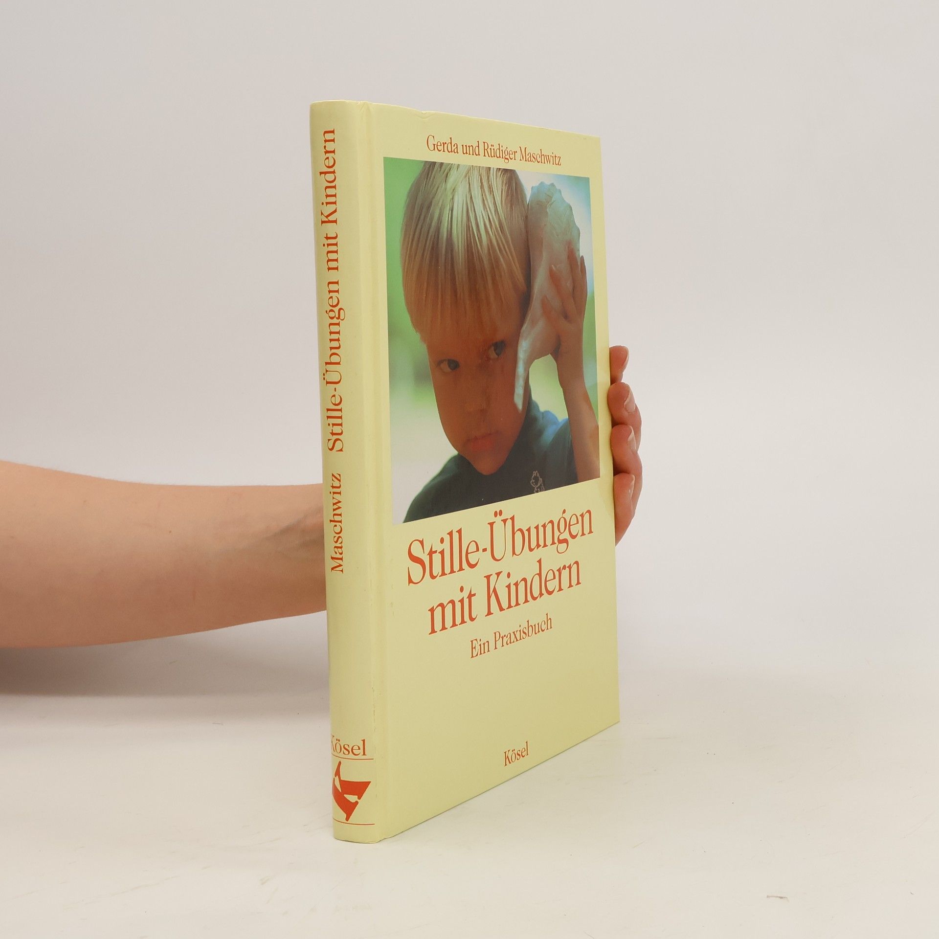 Gerda Maschwitz Stille-Übungen mit Kindern