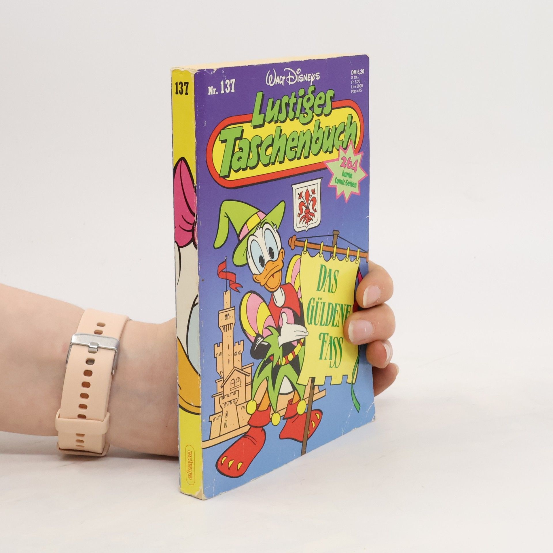 Walt Disney Lustiges Taschenbuch 137. Das güldene Fass