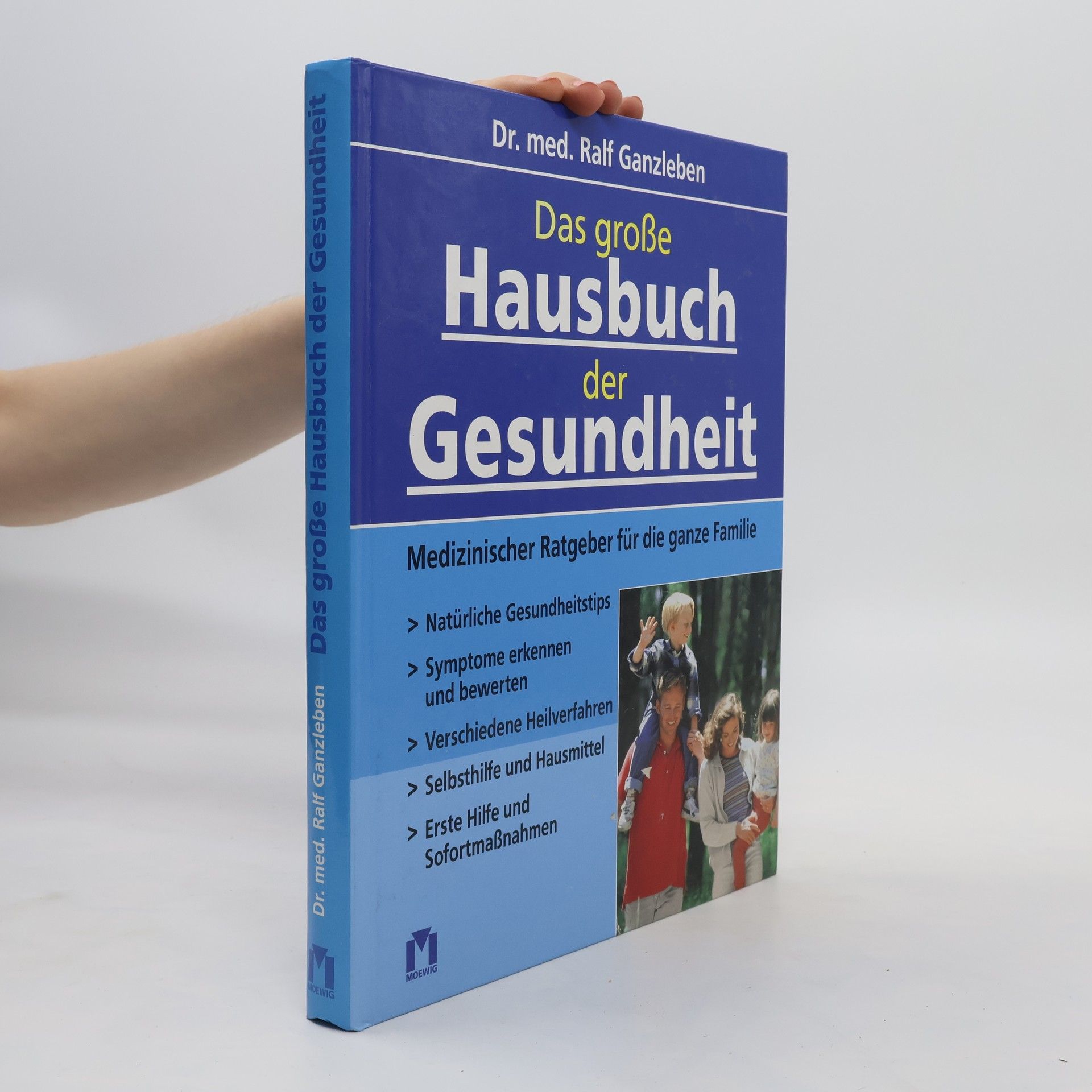 Ralf Ganzleben Das große Hausbuch der Gesundheit