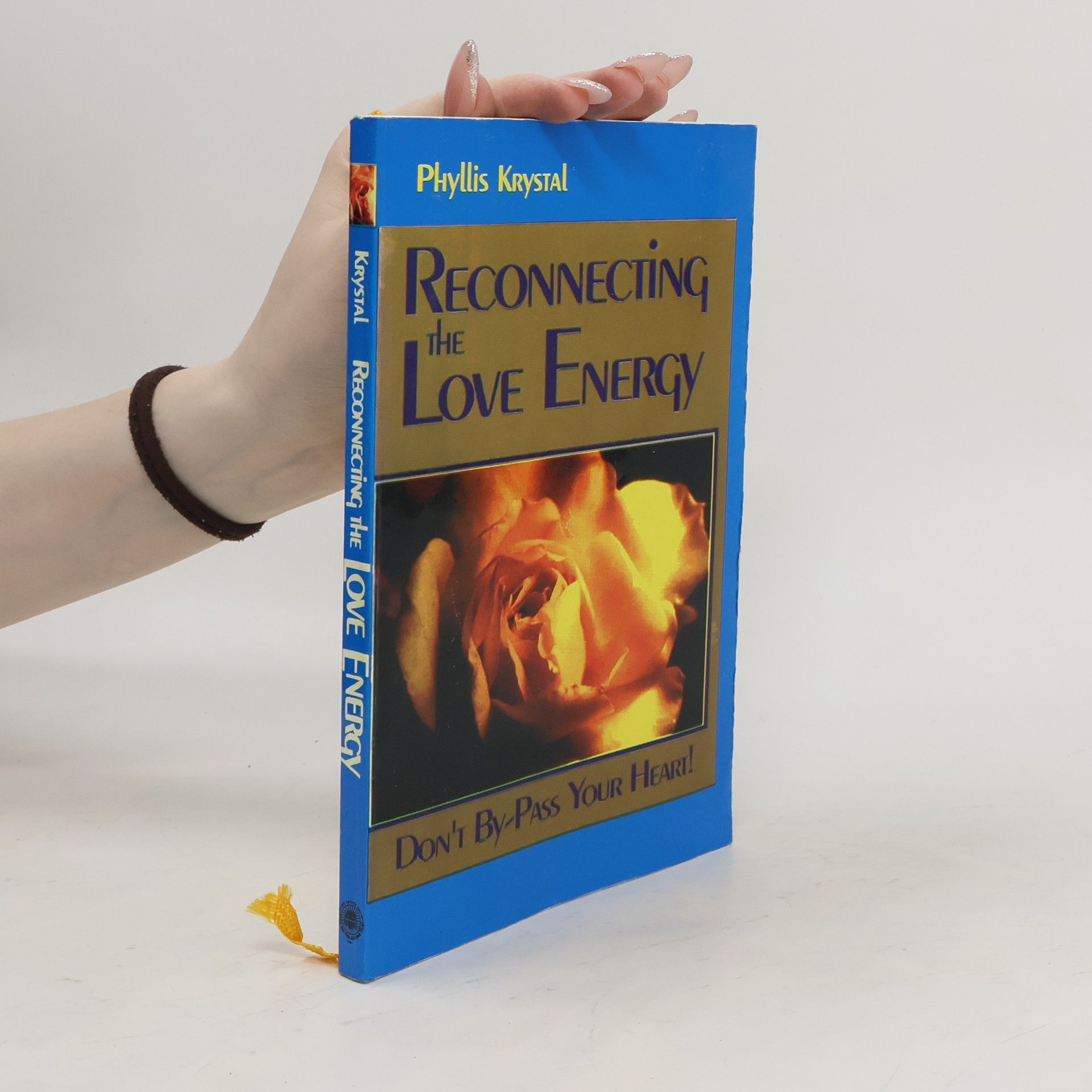 Phyllis Krystal Reconnecting the Love Energy