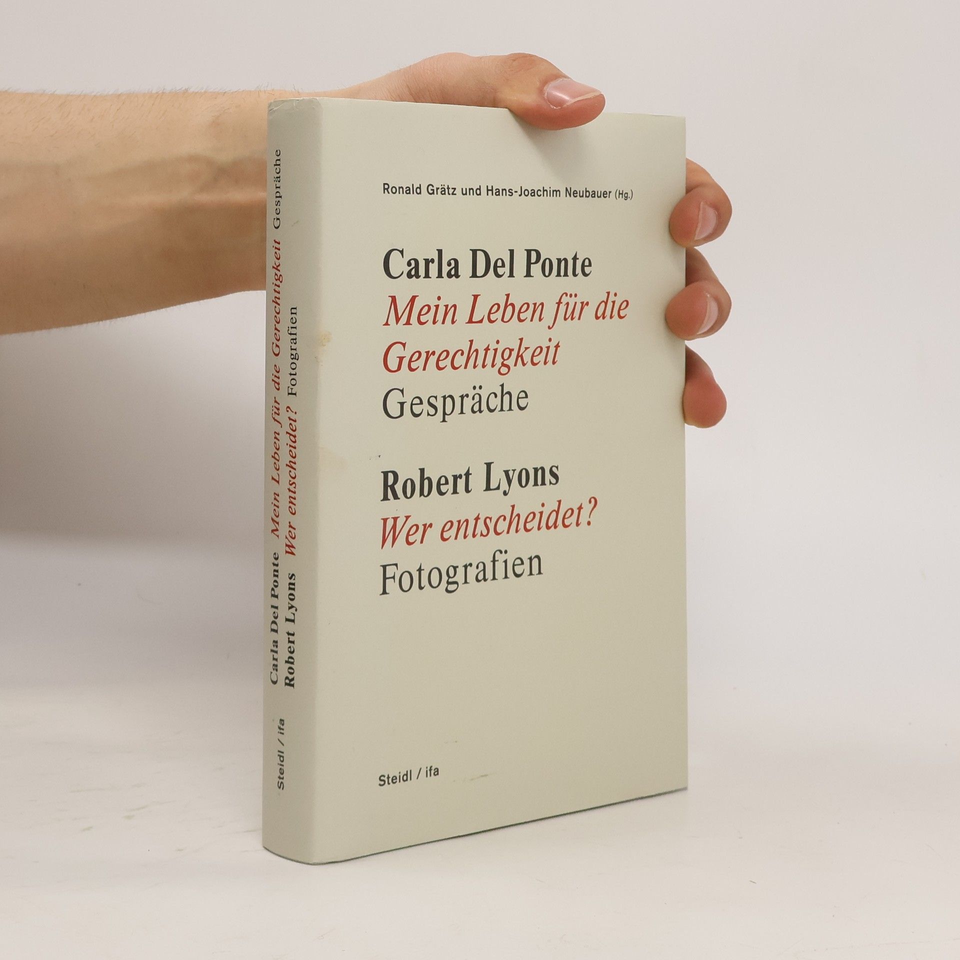 Ronald Grätz Carla Del Ponte - mein Leben für die Gerechtigkeit