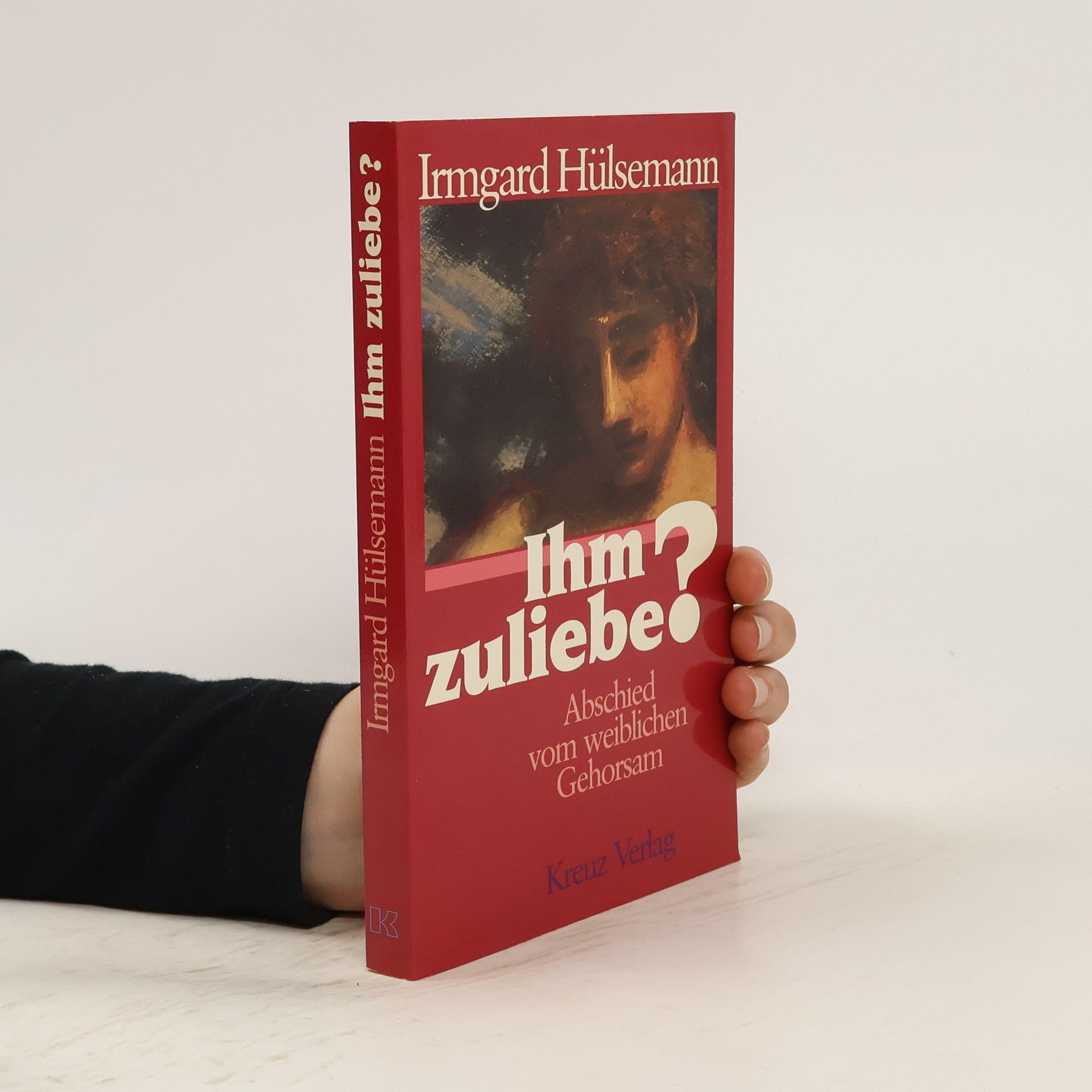 Irmgard Hülsemann Ihm zuliebe?