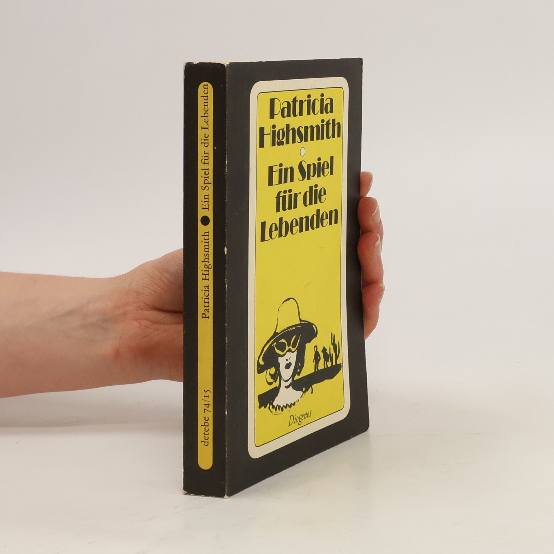 Patricia Highsmith Ein Spiel für die Lebenden