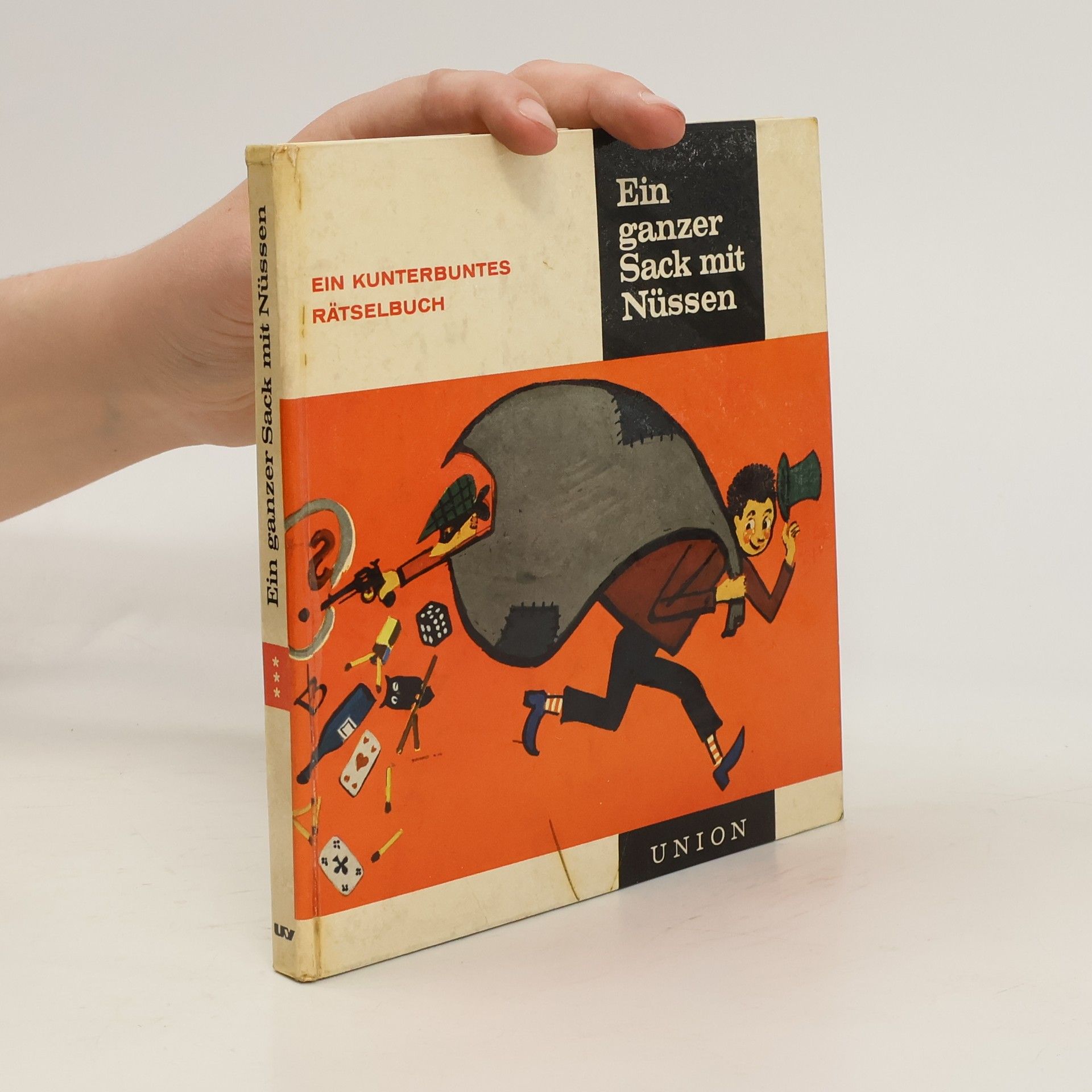 kolektiv Ein ganzer Sack mit Nüssen. Ein kunterbuntes Rätselbuch