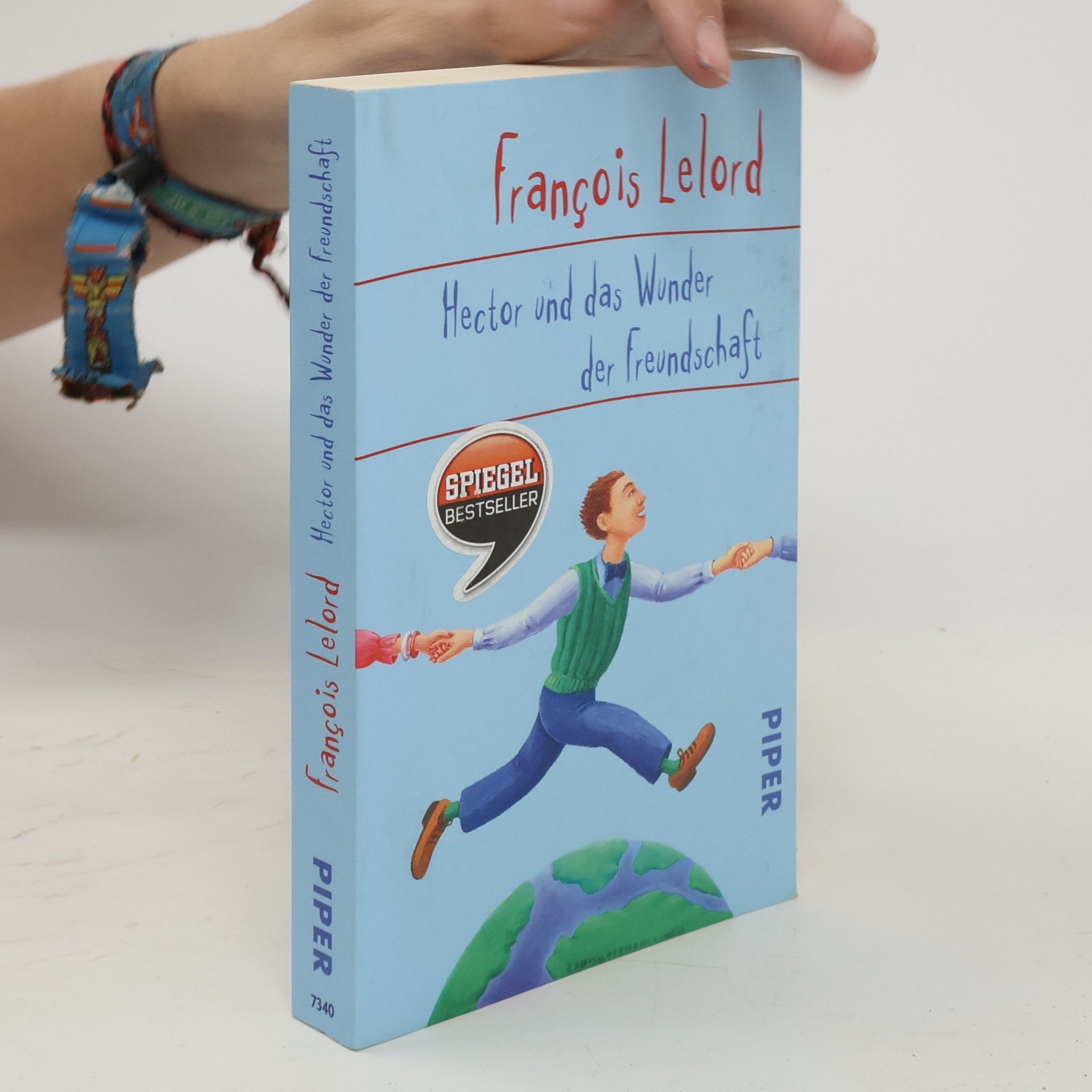 Francois Lelord Hector und das Wunder der Freundschaft