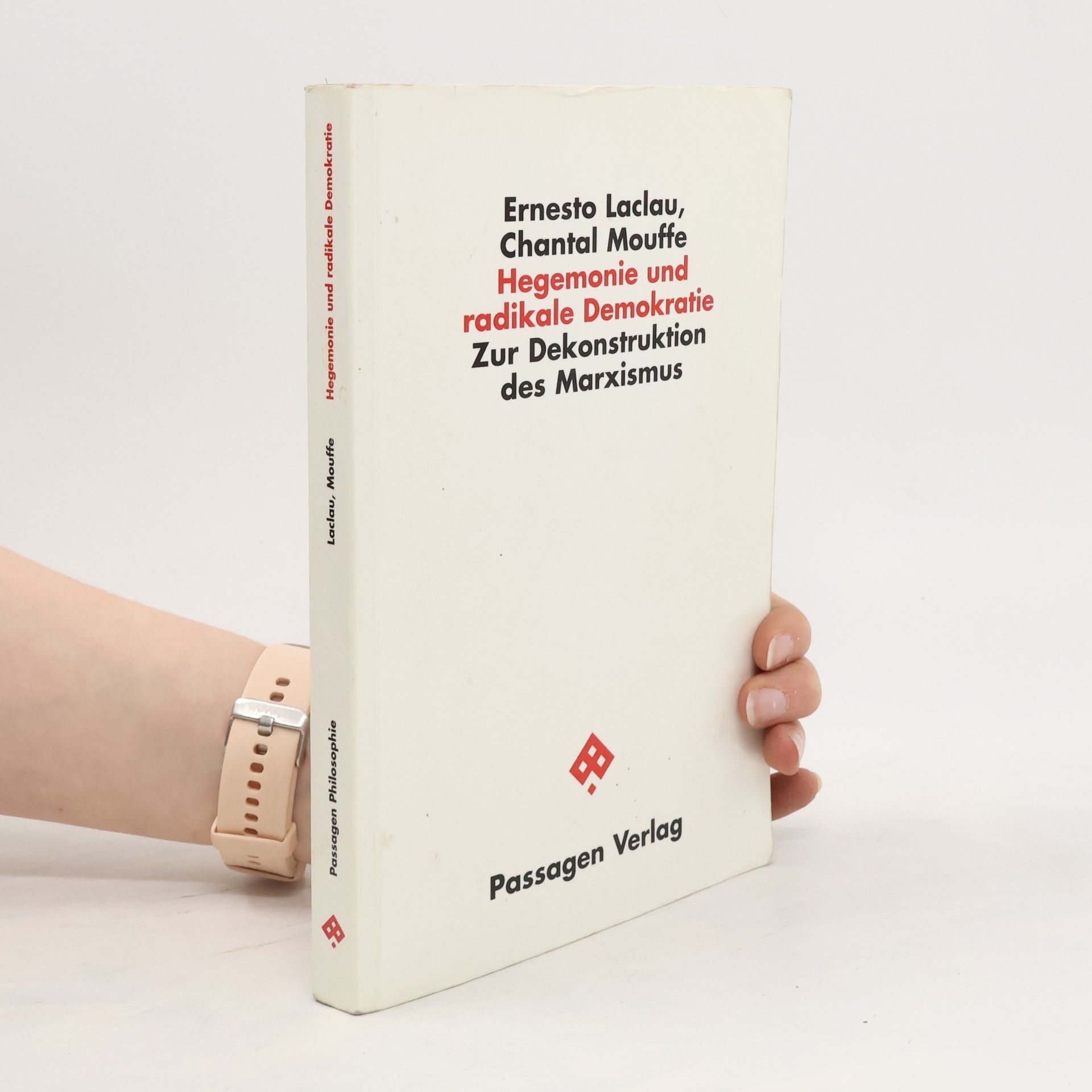 Ernesto Laclau Hegemonie und radikale Demokratie