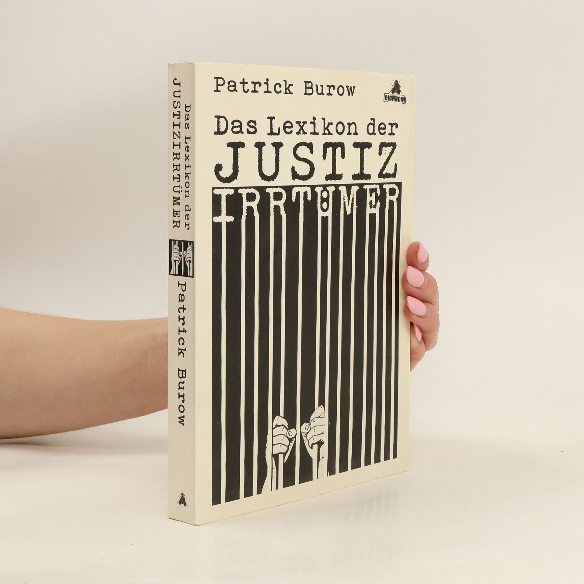 Patrick Burow Das Lexikon der Justizirrtümer