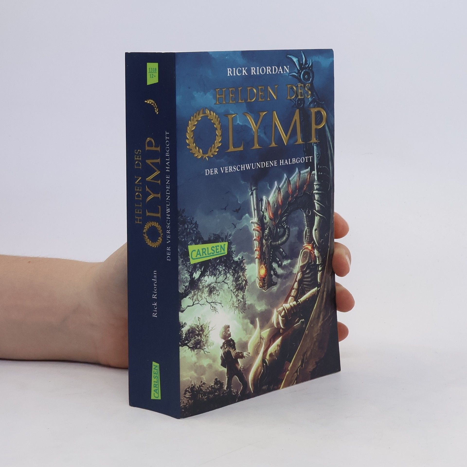 Rick Riordan Helden des Olymp. Der verschwundene Halbgott