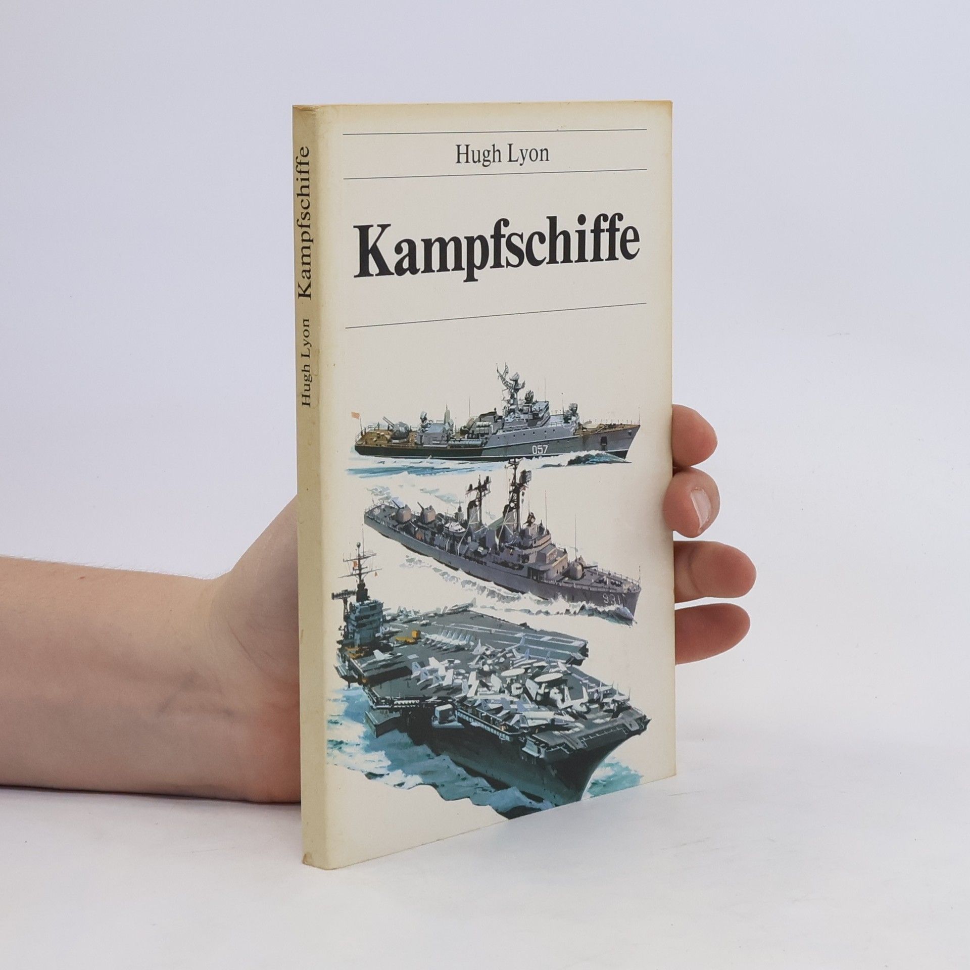 Hugh Lyon Kampfschiffe