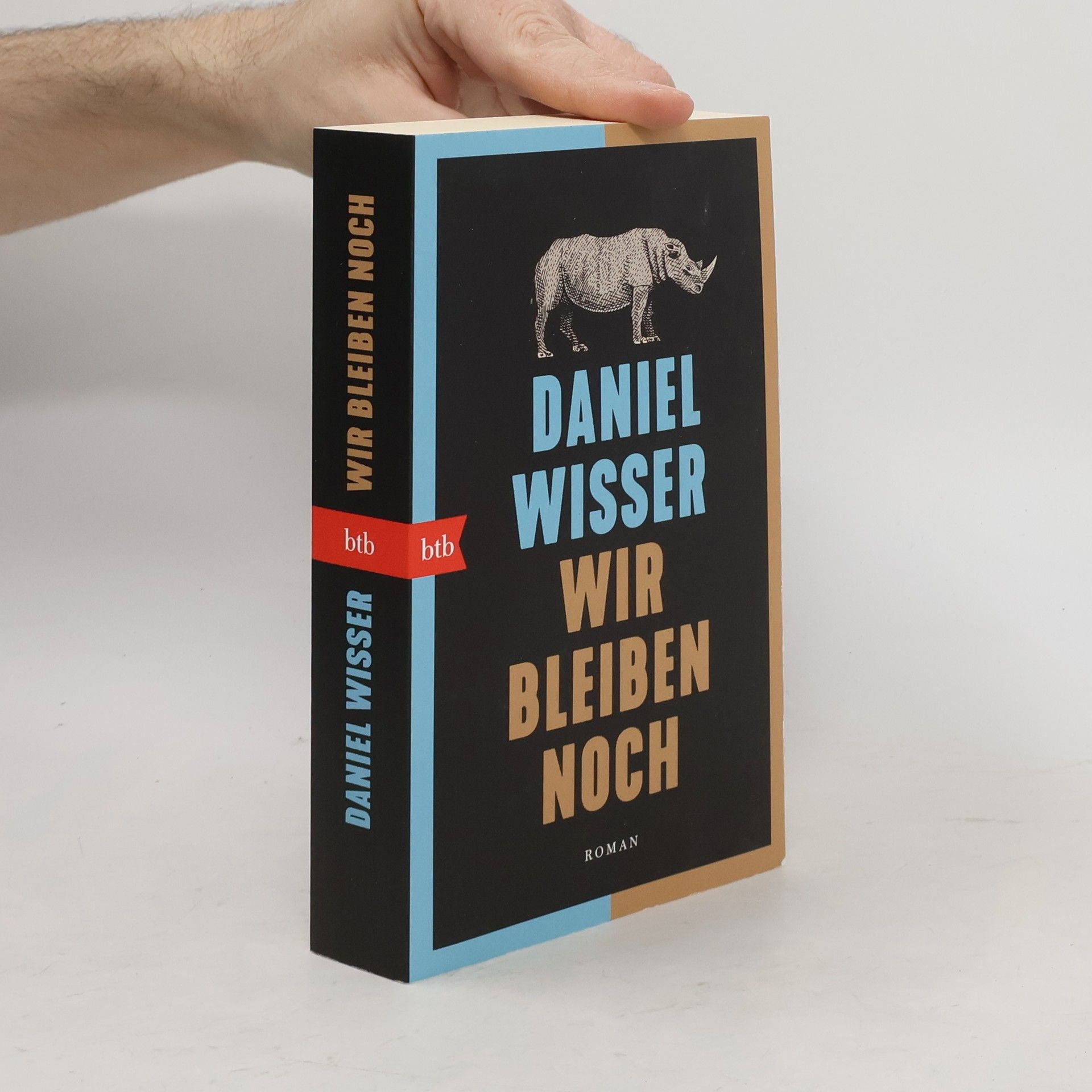 Daniel Wisser Wir Bleiben Noch
