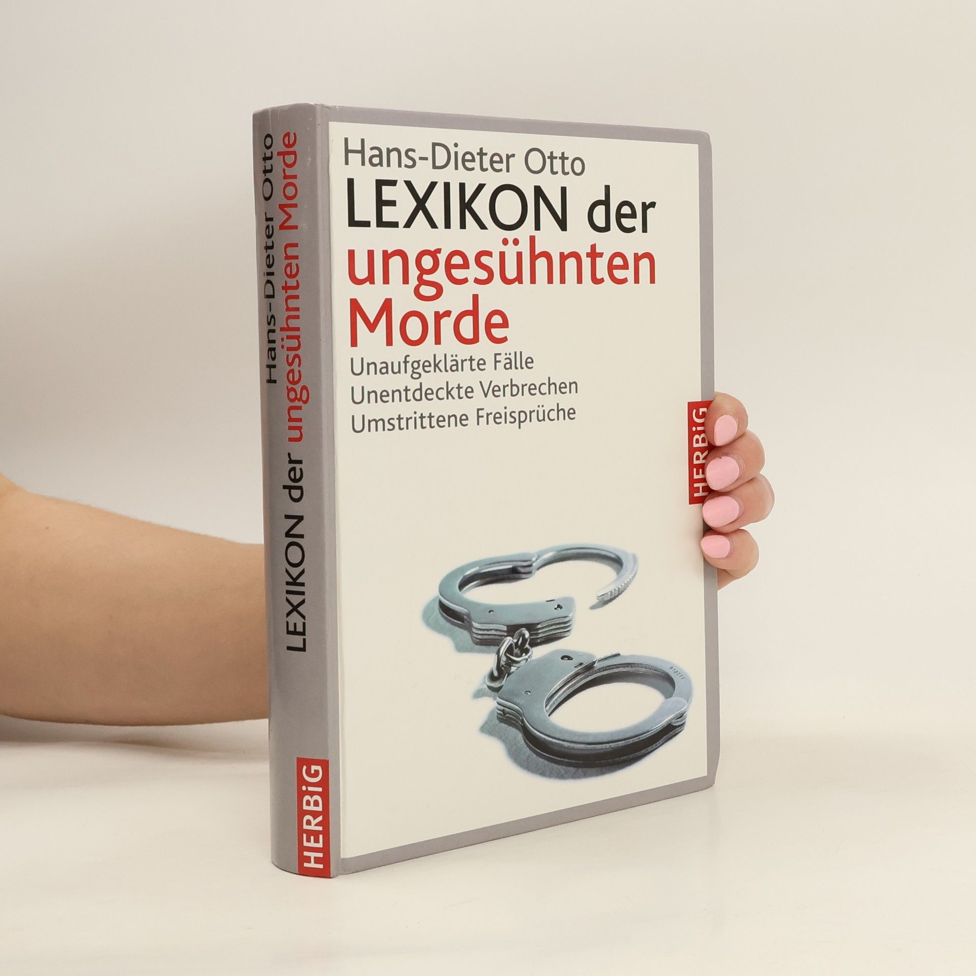 Klaus-Dieter Otto Lexikon der ungesühnten Morde