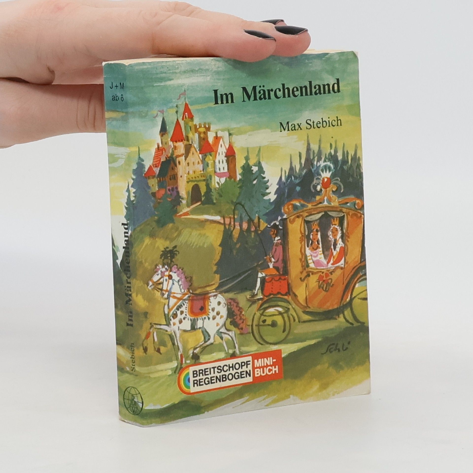 Max Stebich Im Märchenland