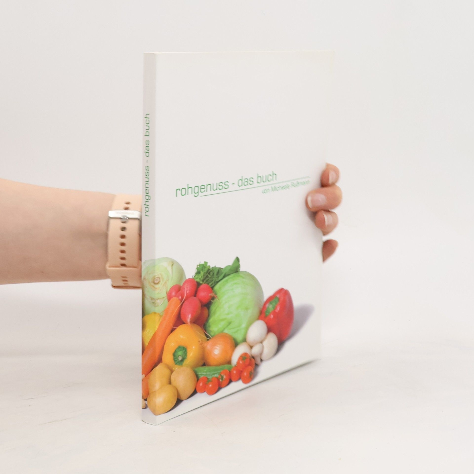Autorenkollektiv Rohgenuss - das Buch