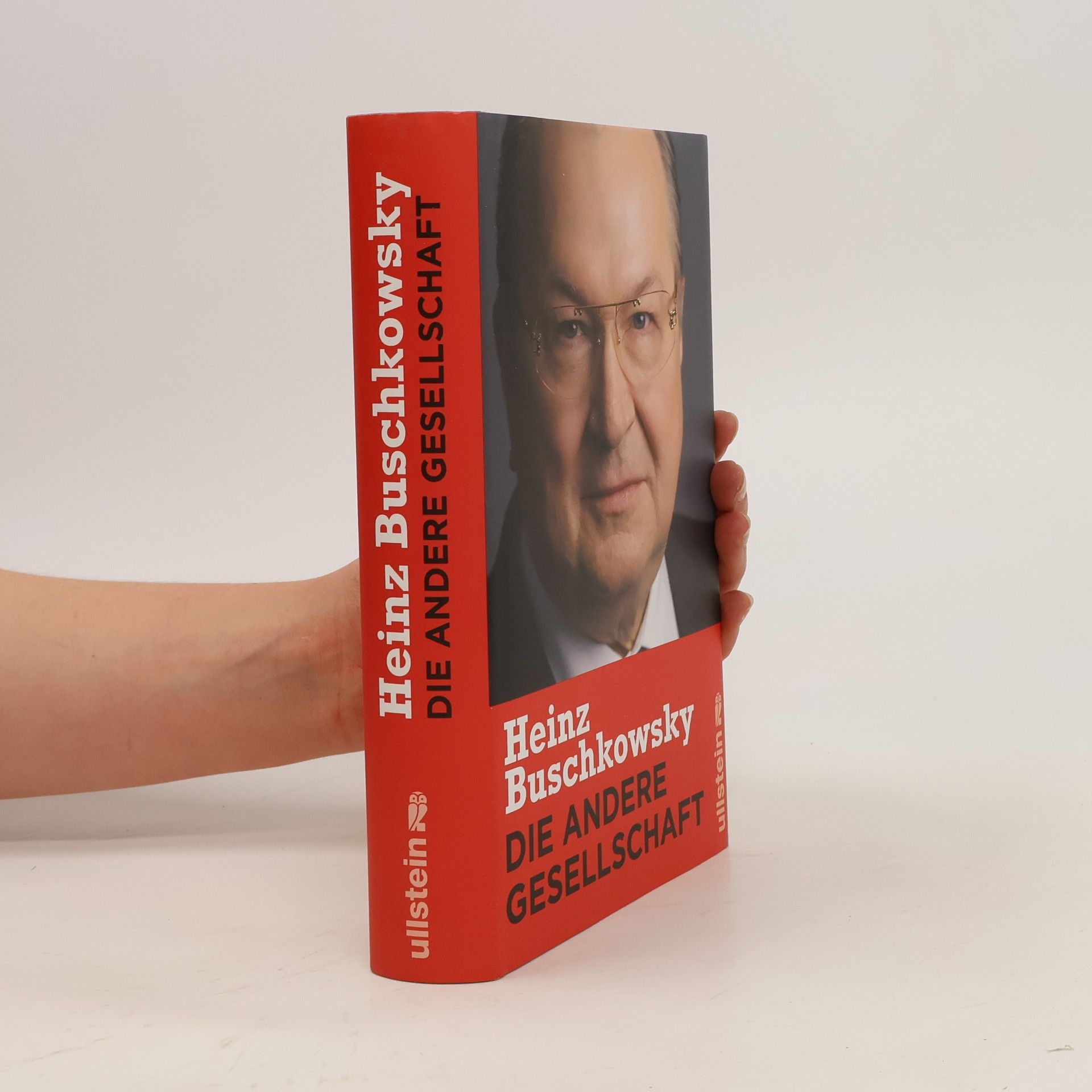 Heinz Buschkowsky Die andere Gesellschaft