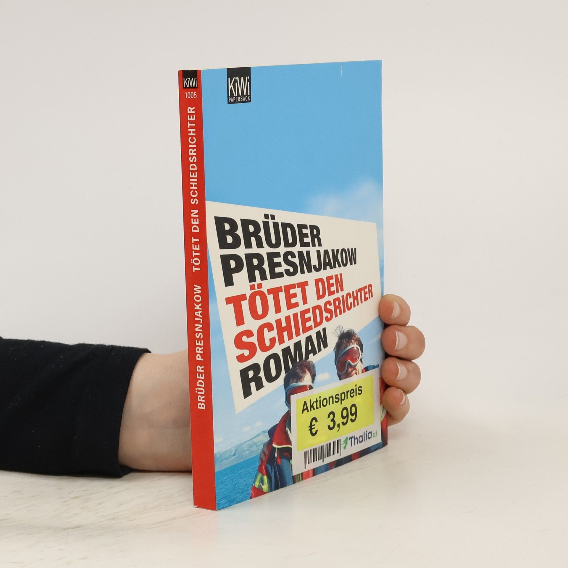 Oleg Presnjakow Tötet den Schiedsrichter. Roman