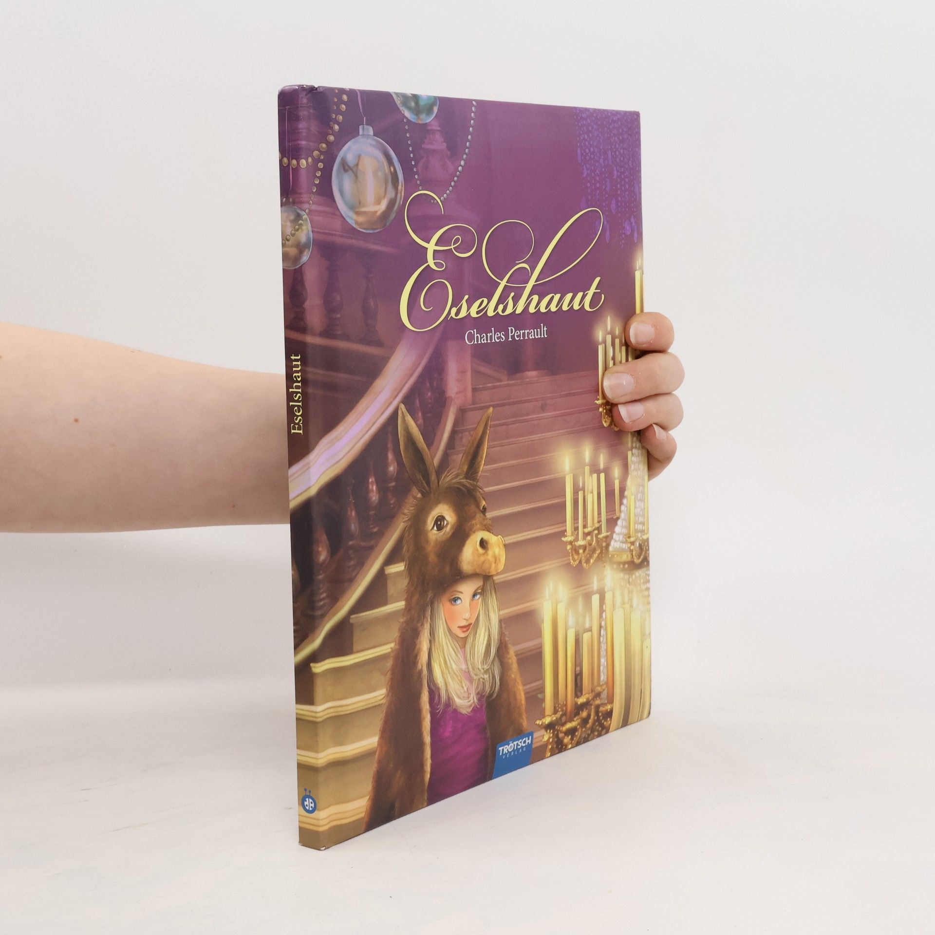 Autorenkollektiv Trötsch Märchenbuch Eselshaut