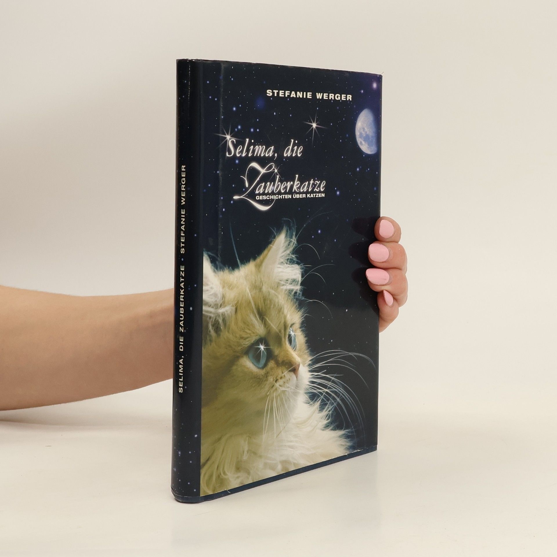 Stefanie Werger Selima, die Zauberkatze
