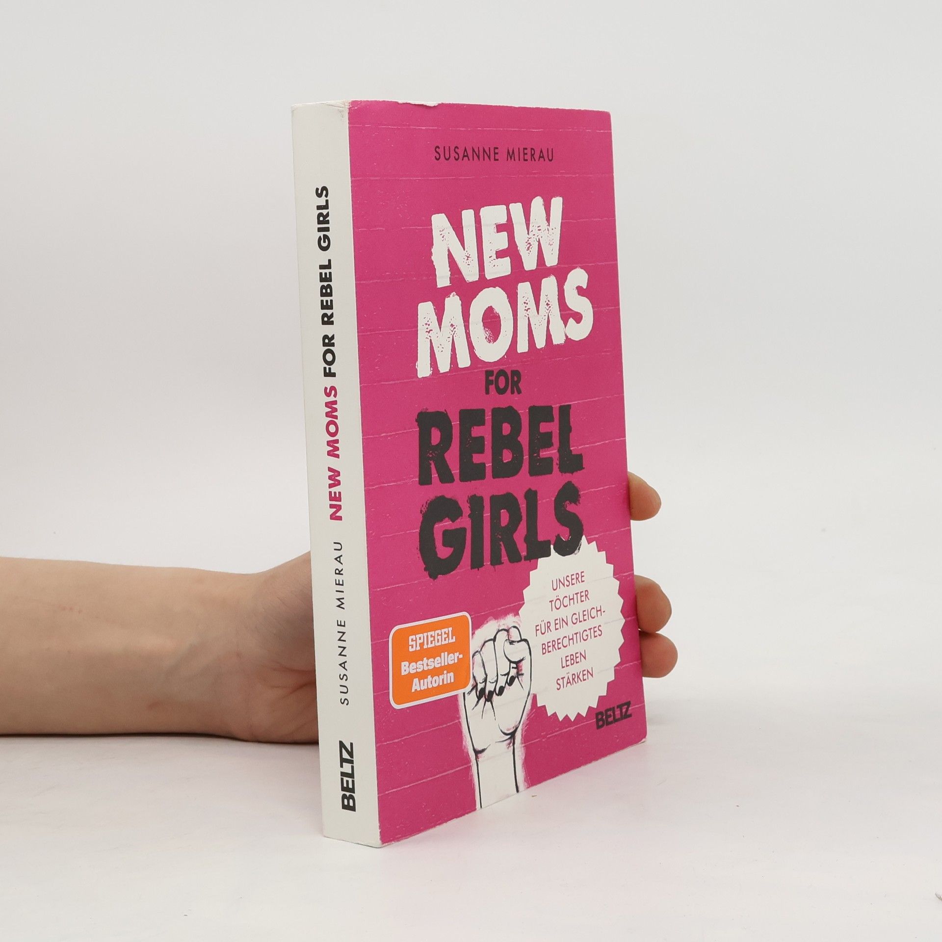 Susanne Mierau New Moms for Rebel Girls