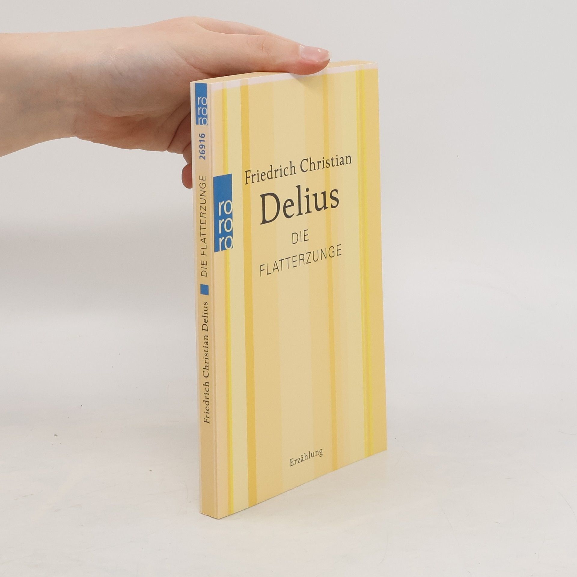 Friedrich Christian Delius Die Flatterzunge