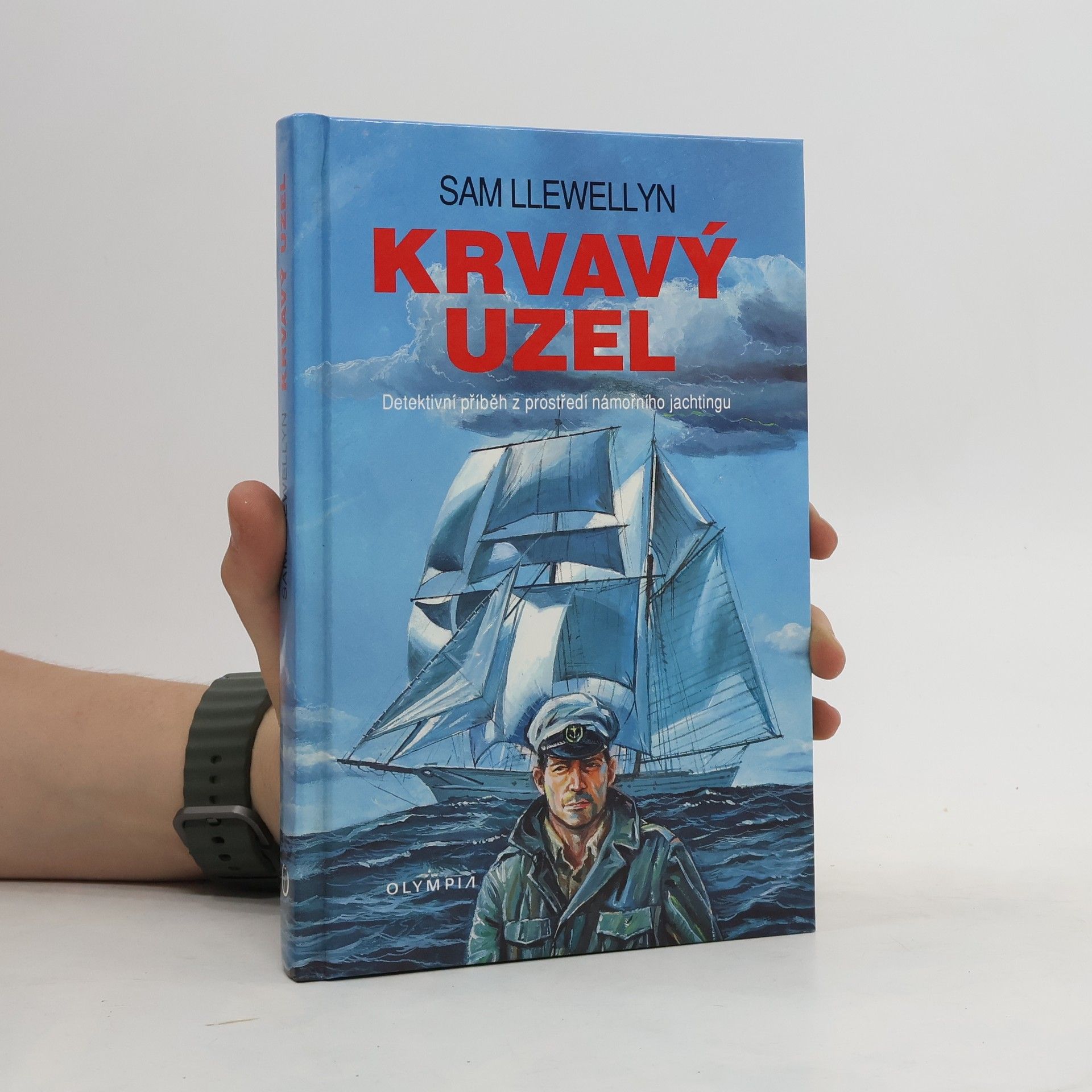 Sam Llewellyn Krvavý uzel. Detektivní příběh z prostředí námořního jachtingu