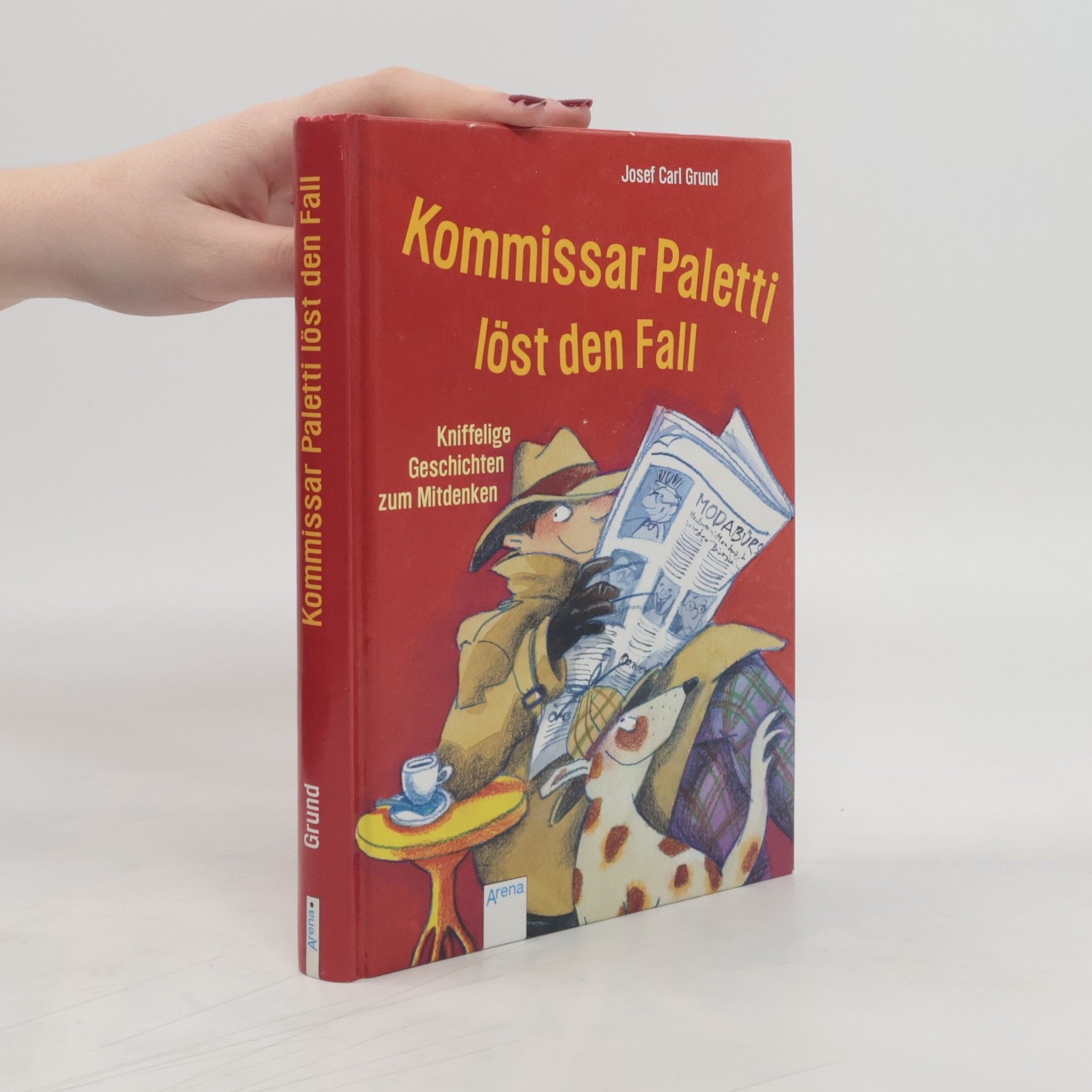 Josef Carl Grund Kommissar Paletti löst den Fall
