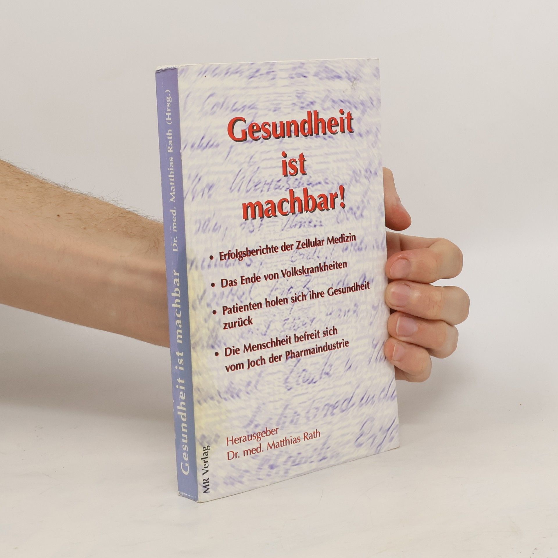 Matthias Rath Gesundheit ist machbar!