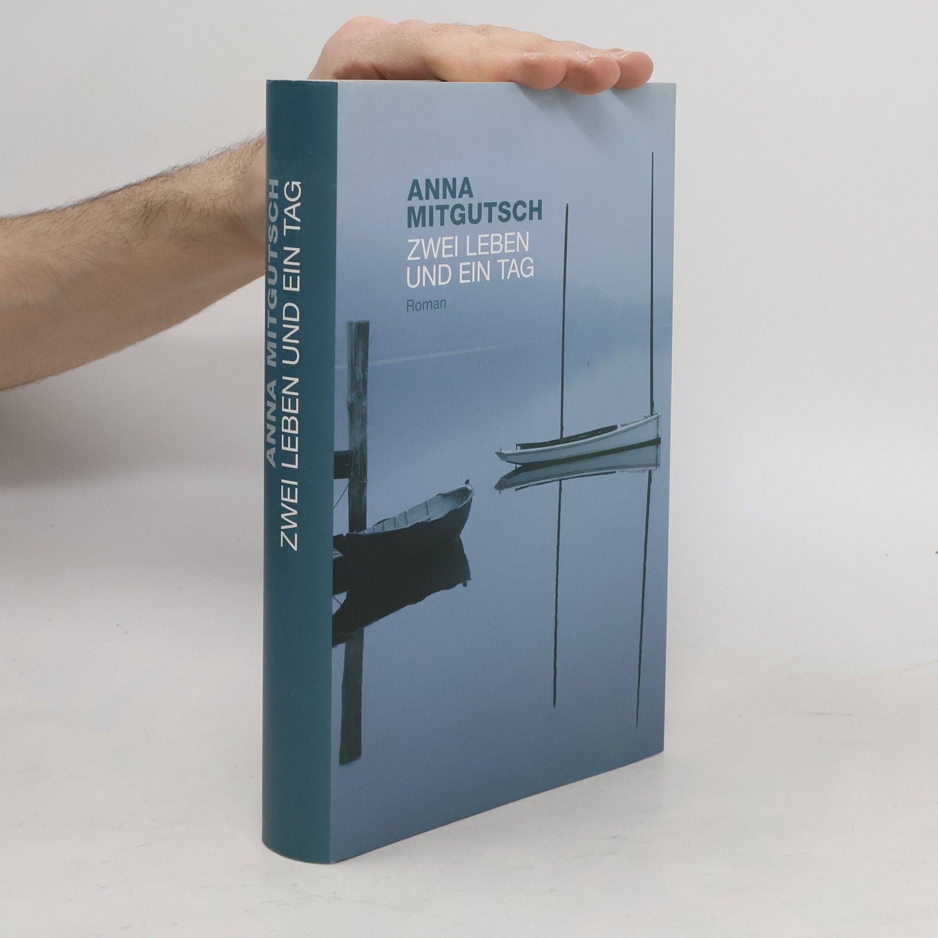 Anna Mitgutsch Zwei Leben und ein Tag